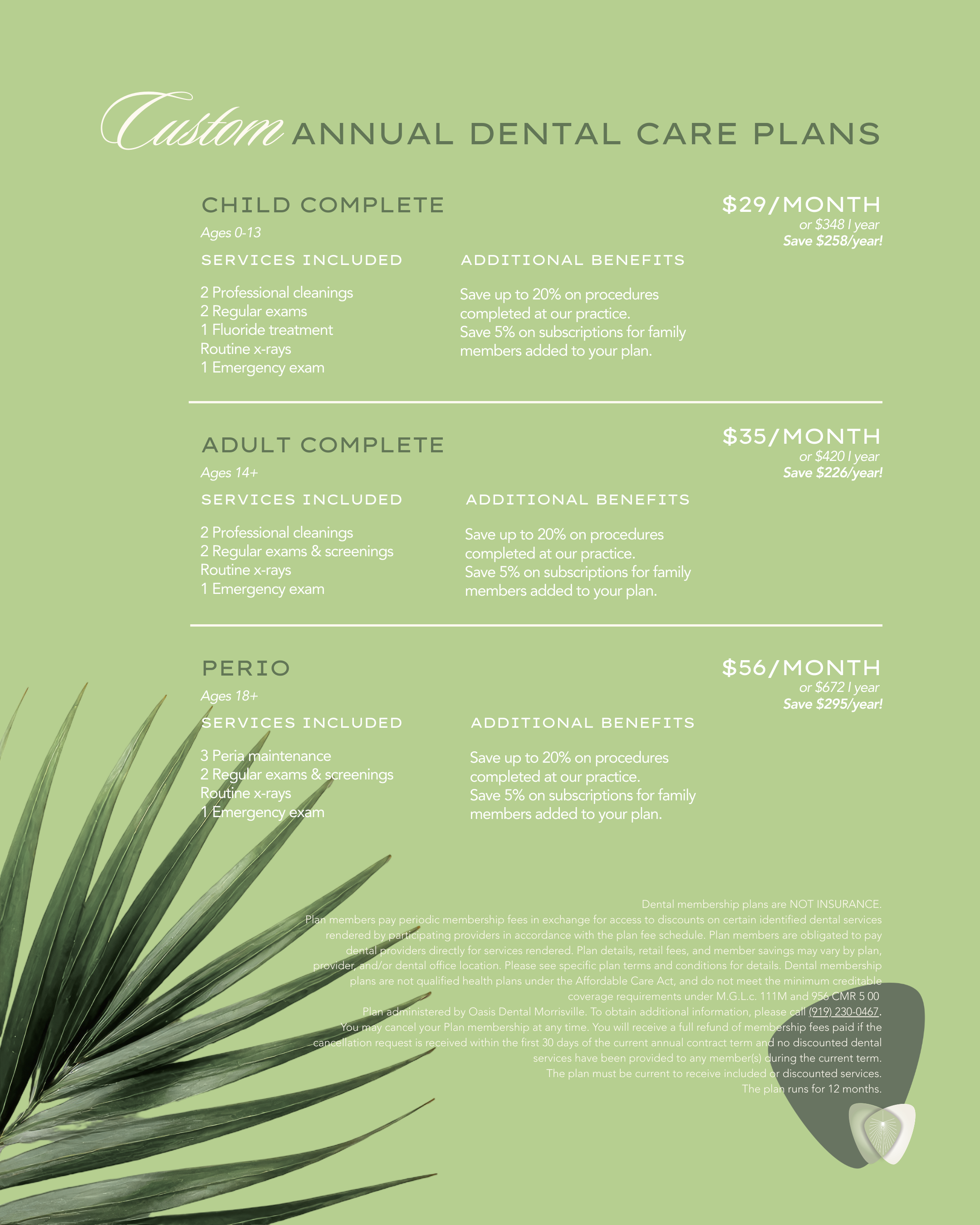 A chart describing the annual dental care membership plans available through Oasis Dental Morrisville.