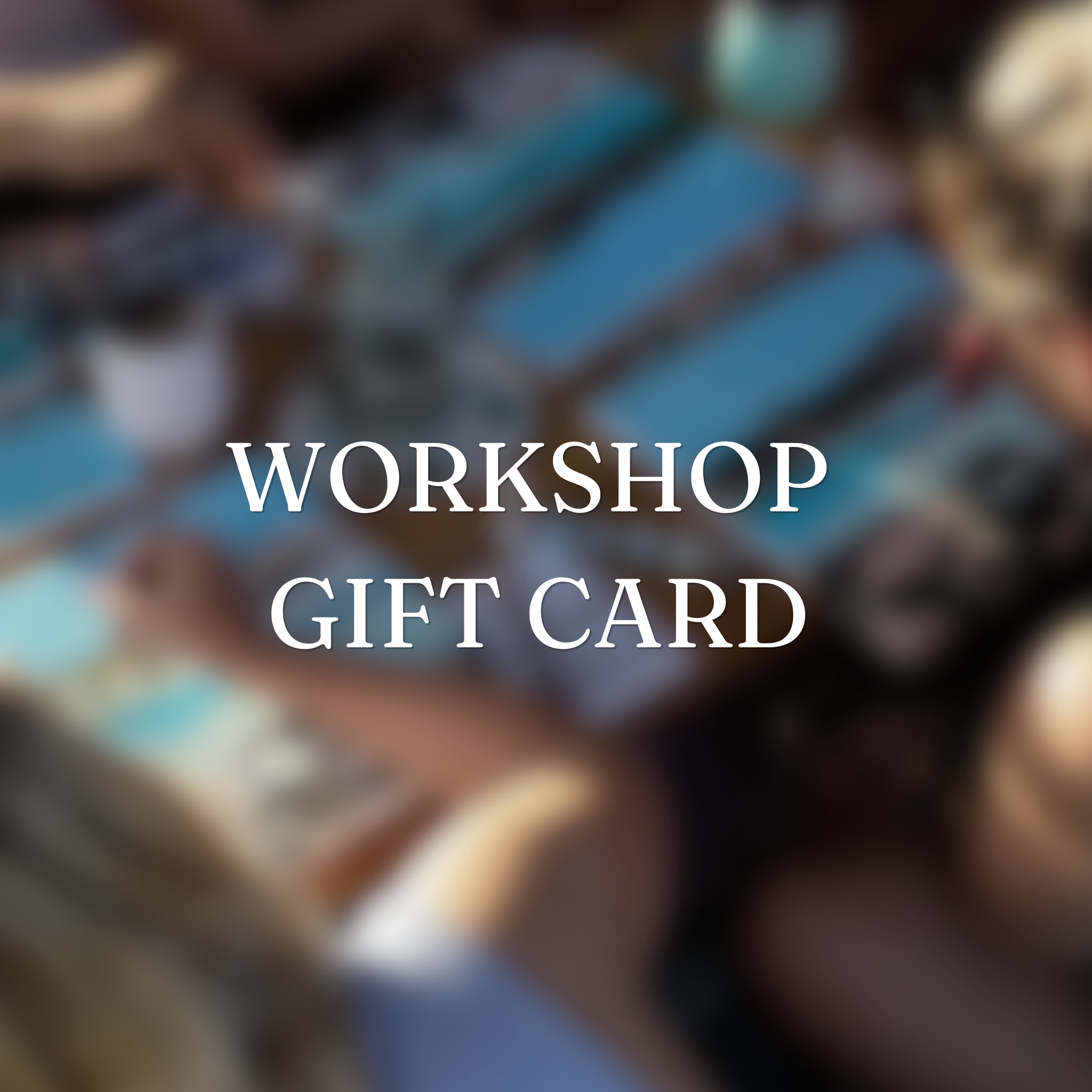 Workshop Gift Card