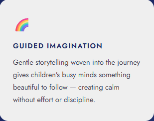 Guided imagination card explaining how storytelling helps children's minds find calm during a 9D breathwork session at Kora Wellness
