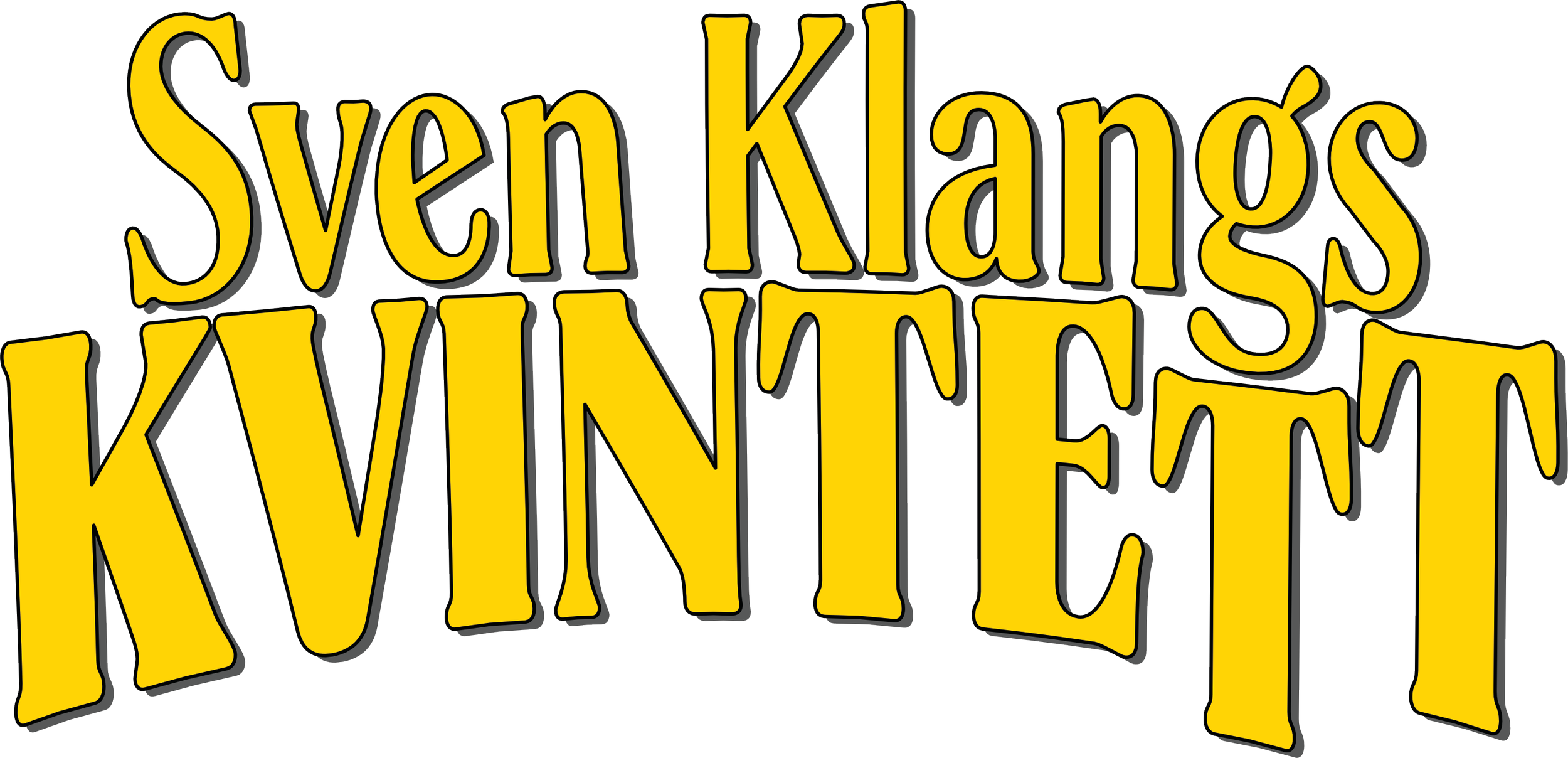Gult text med svart kontur som säger "Sven Klongs KVINTET" i en stiliserad, musikalisk design.