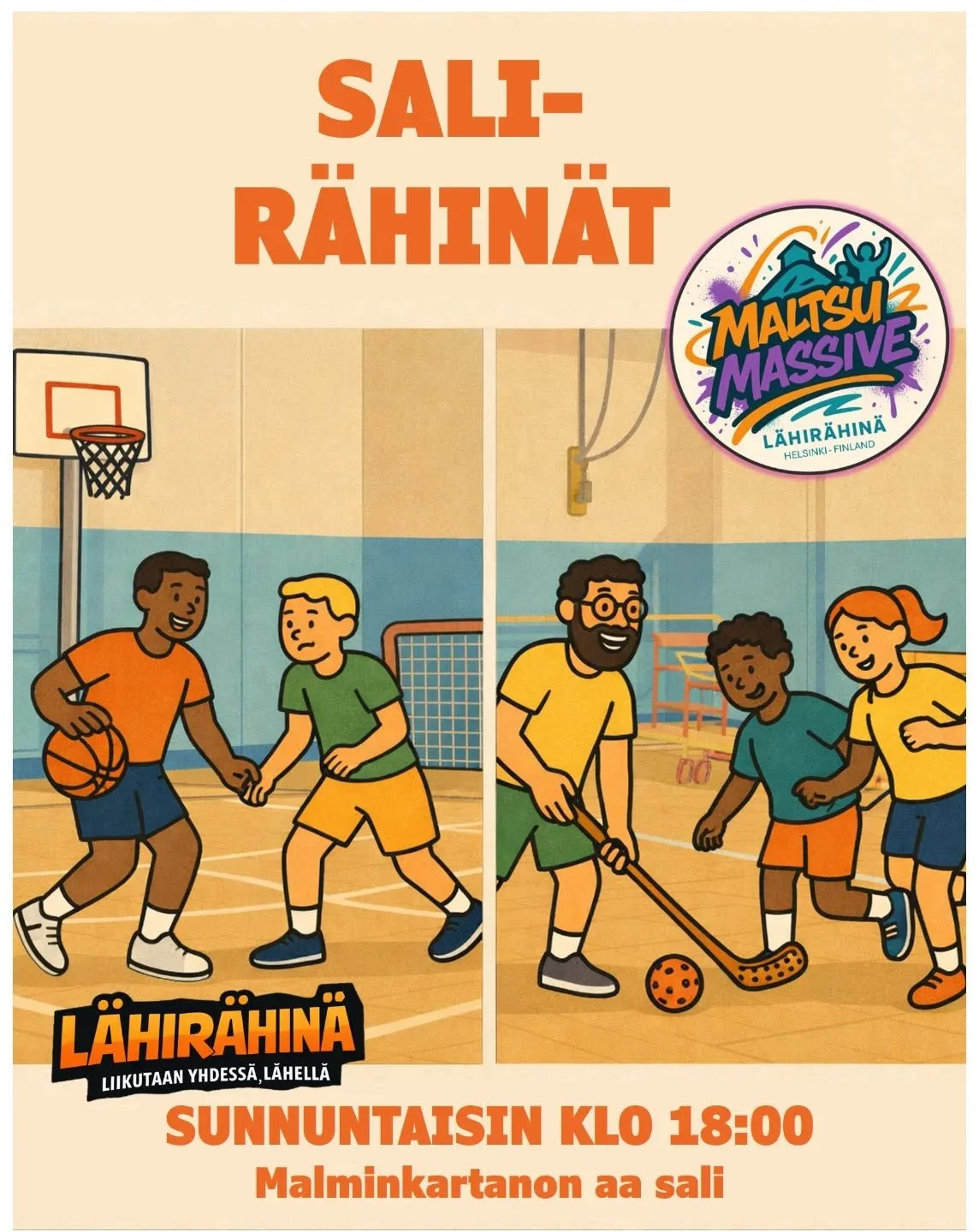 Maltsussa r&auml;hist&auml;&auml;n nyt siis sis&auml;tiloissa. Sama aika, paikkakin aika l&auml;hell&auml; Piikapuistoa eli Malminkartanon ala-asteen salissa. Saliliikuntaan sopivat keng&auml;t mukaan ja tuut vaan messiin! 

#L&auml;hir&auml;hin&auml