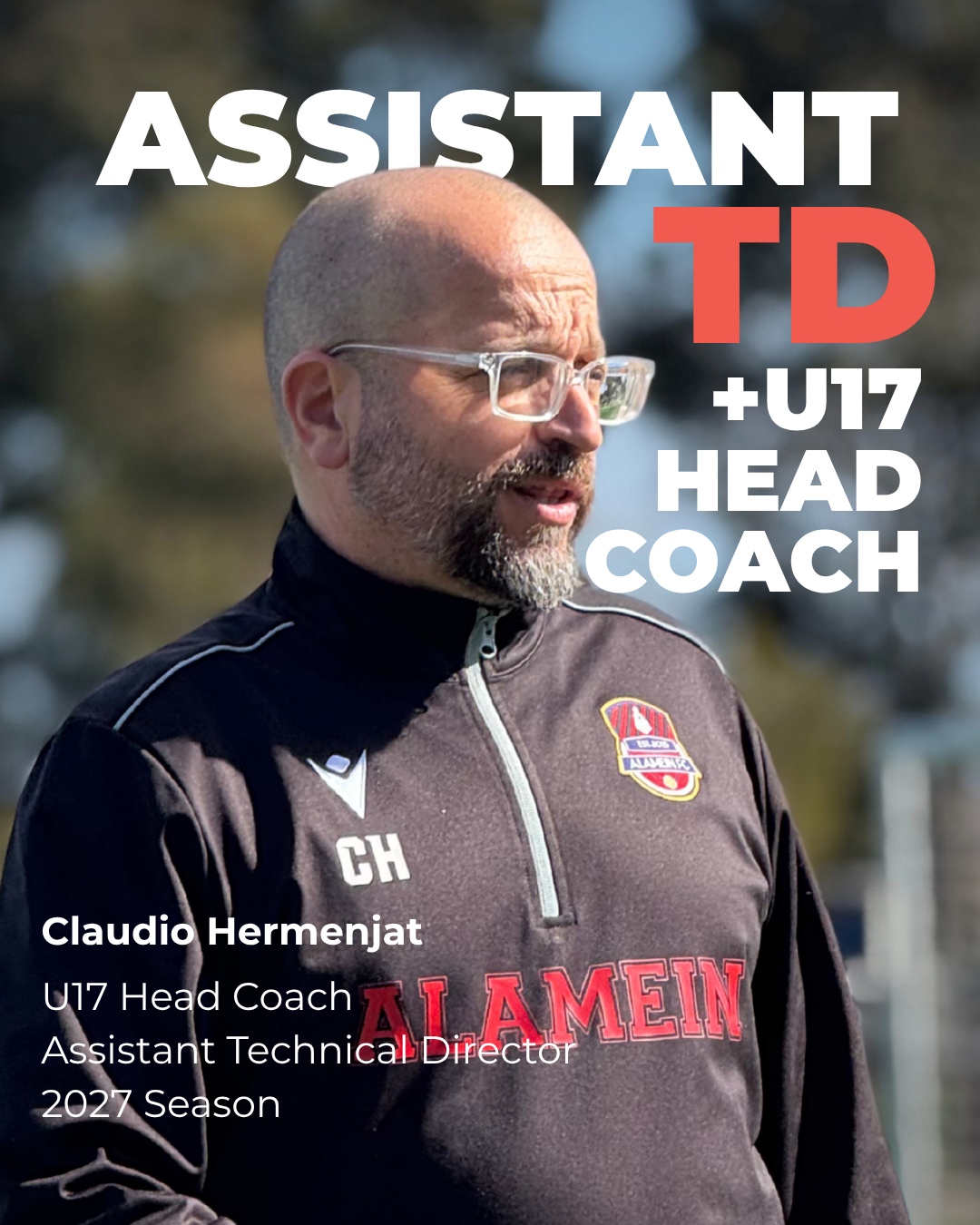 Claudio Hermenjat returns as U17 Head Coach and Assistant Technical Director