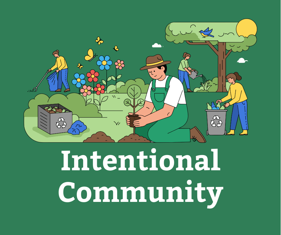Starting or Joining an Intentional Community or Co-Living Situation