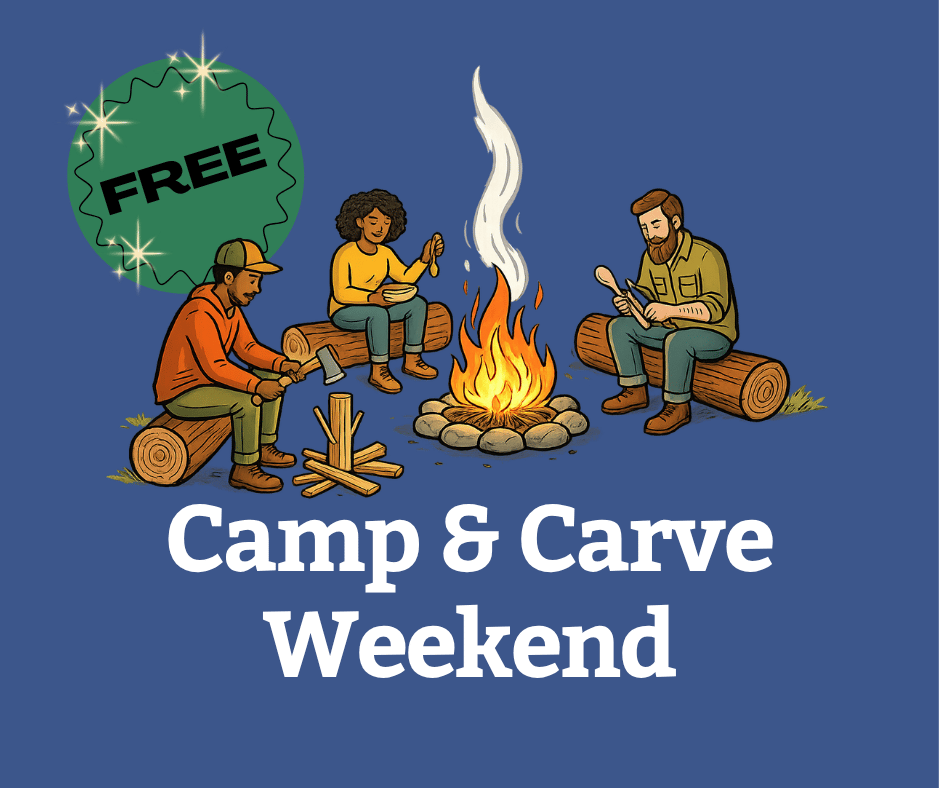 Camp &amp; Carve