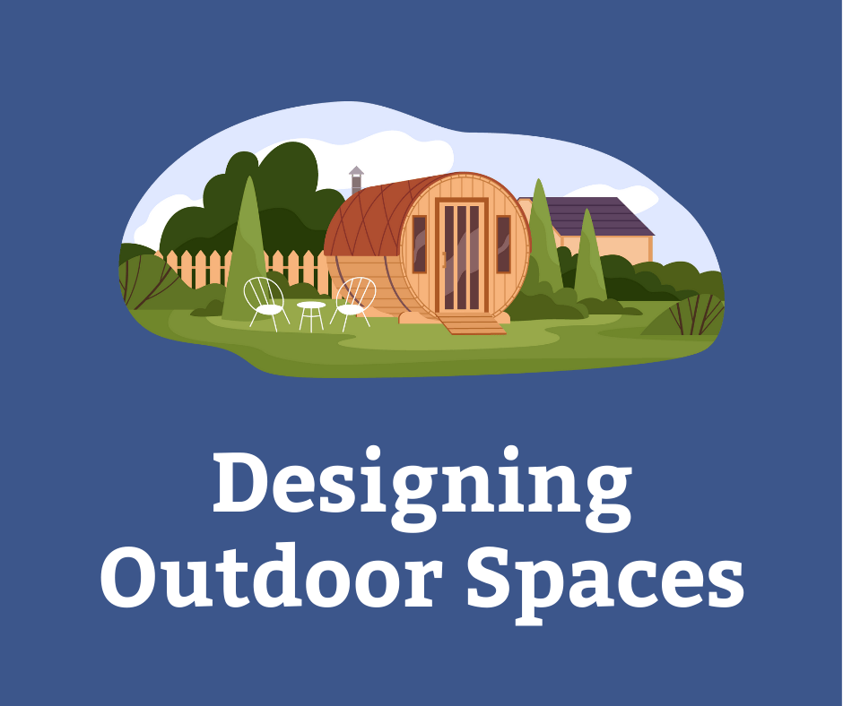 Building Functional, Successful Outdoor Living Spaces