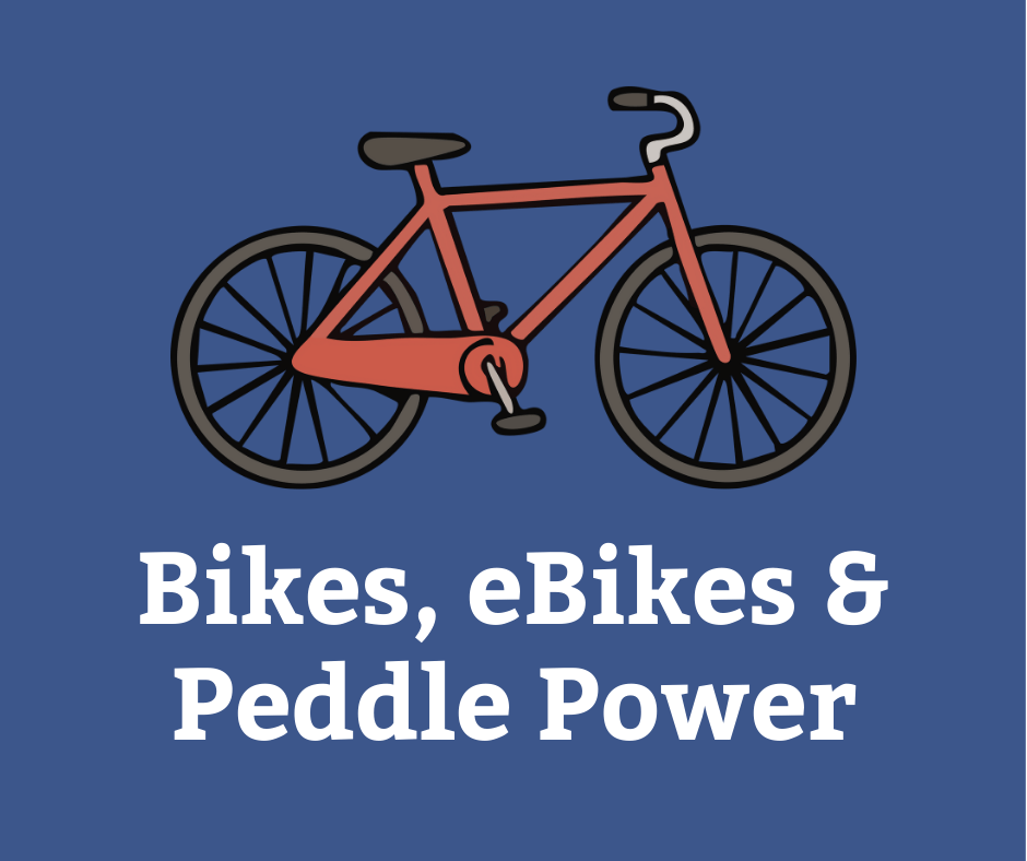Bikes, eBikes & Peddle Powered Transportation