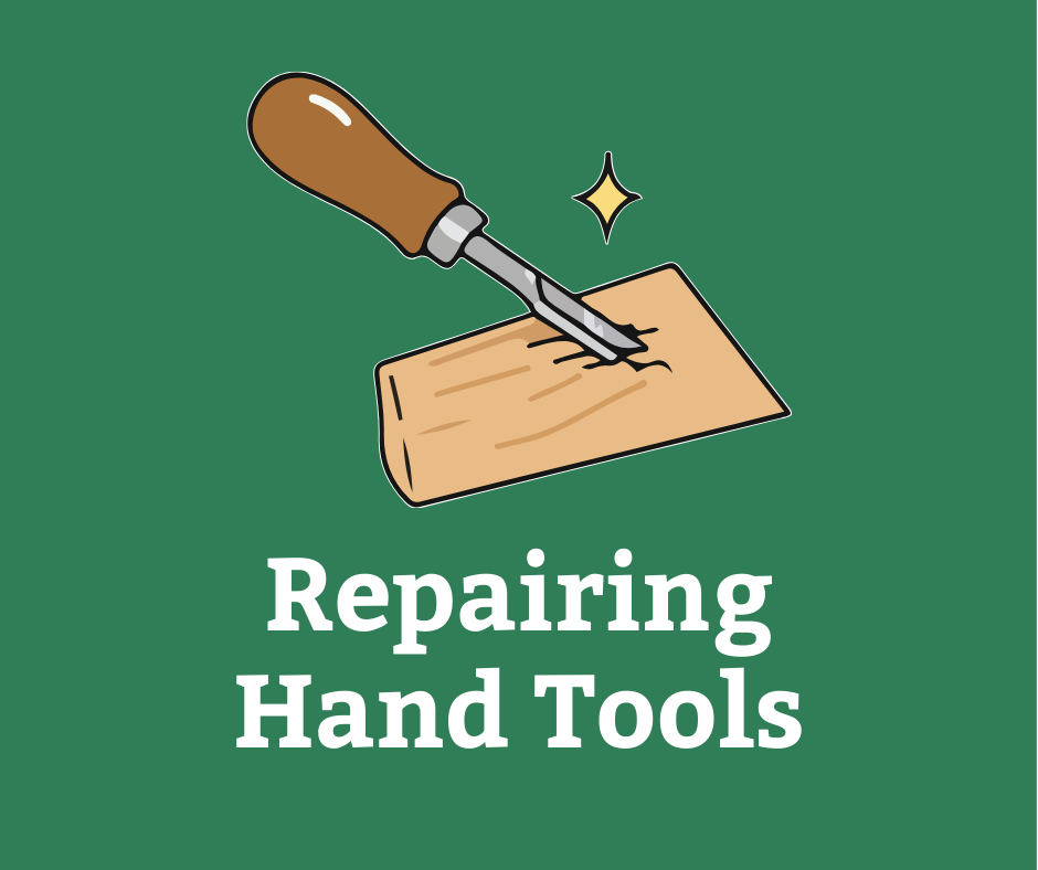 Repairing Hand Tools