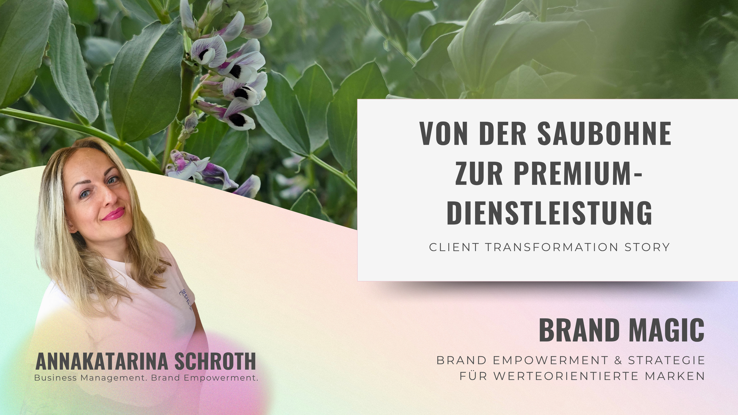 Von der Saubohne zur Premium-Dienstleistung | Client Transformation Story