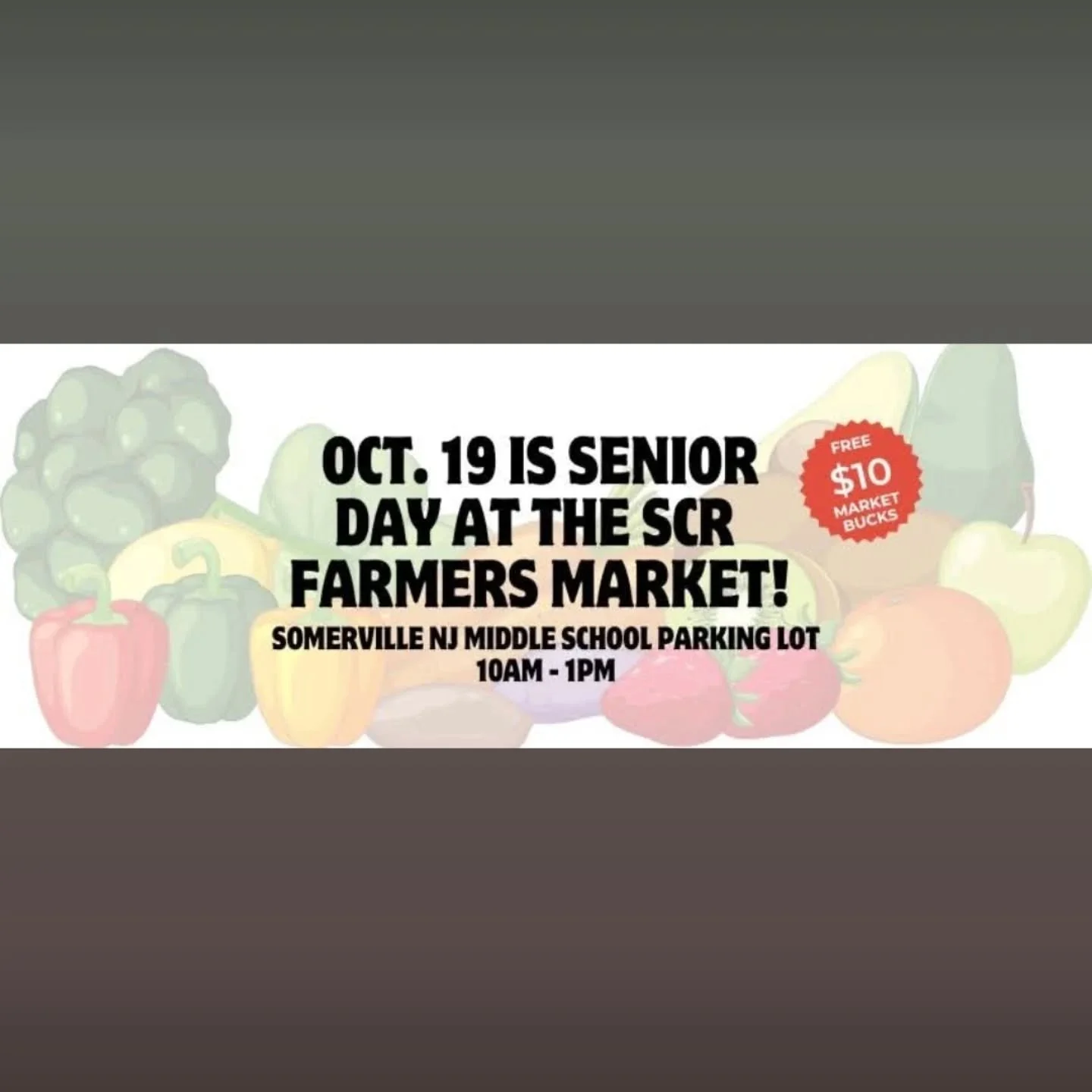 Join us this Sunday Oct 19 for Somerset County Regional Farmer's Market special $10 Market Bucks for Seniors 55+!! Hope to see you soon!!