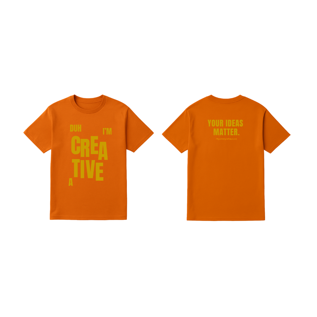 Duh, I'm a Creative T-shirt