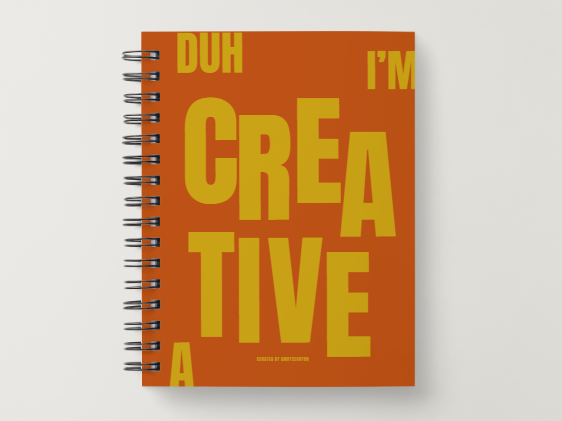Duh, I'm a Creative Notebook