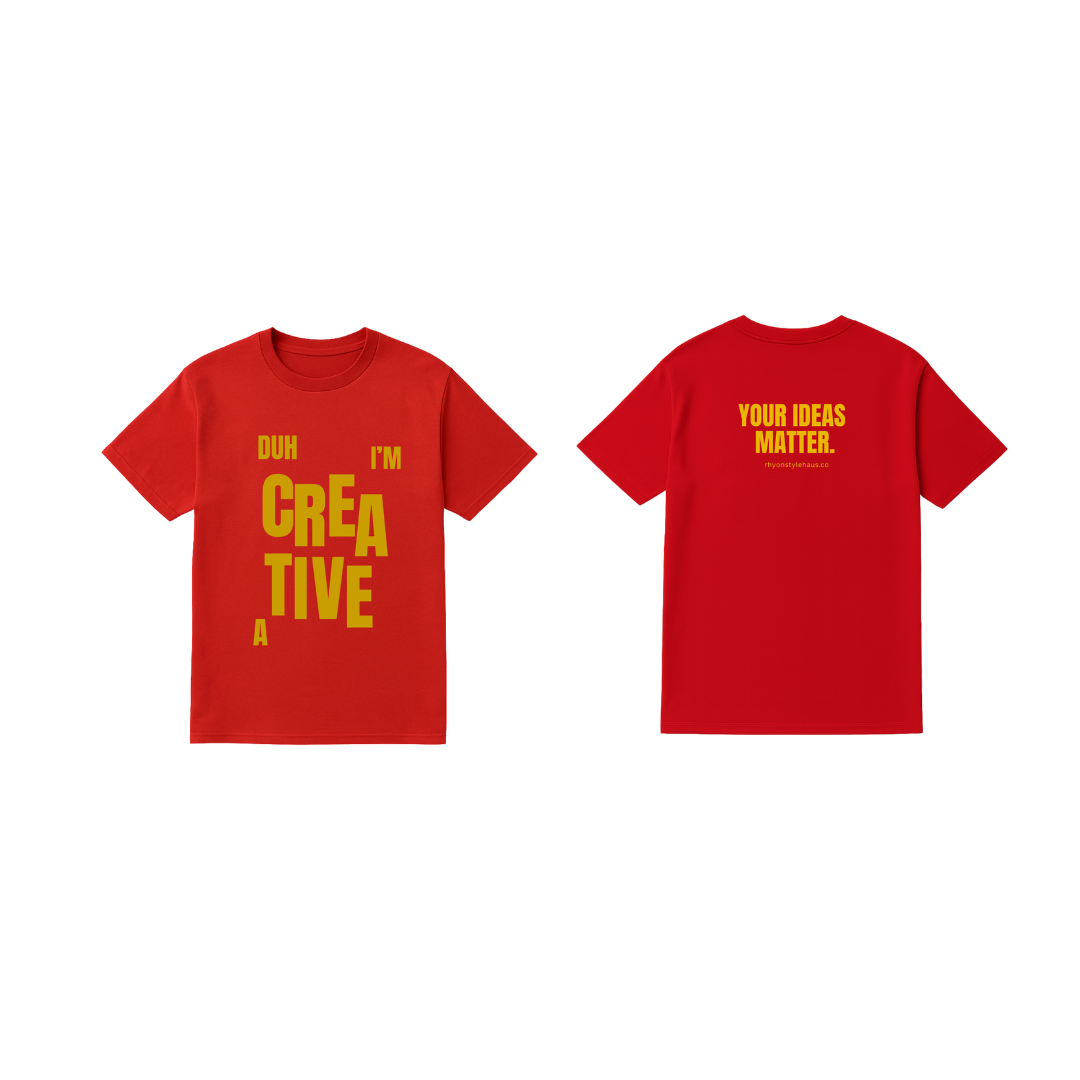 Duh, I'm a Creative T-shirt