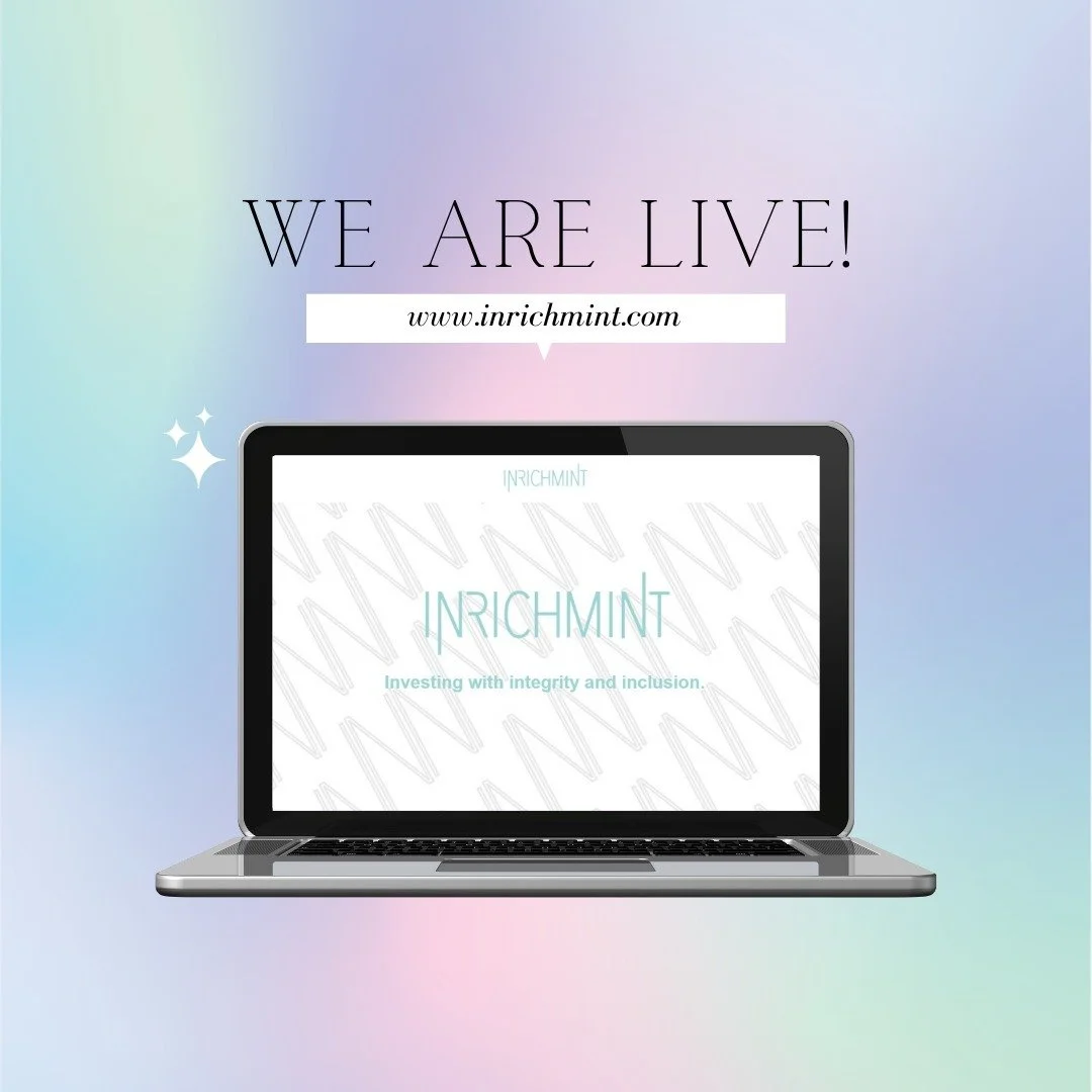Investing with integrity and inclusion. 
www.inrichmint.com