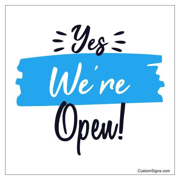 We are open!