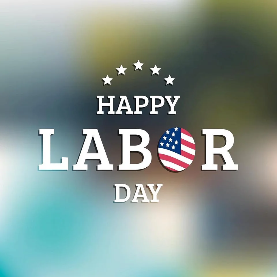 Happy Labor Day!