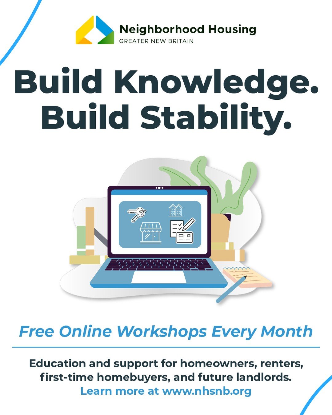 We are proud to offer a variety of workshops this March to help individuals and families navigate housing, budgeting, and homeownership. 

This month, all of our workshops are virtual, so you can learn from your home and stay warm! 

📆 March Worksho