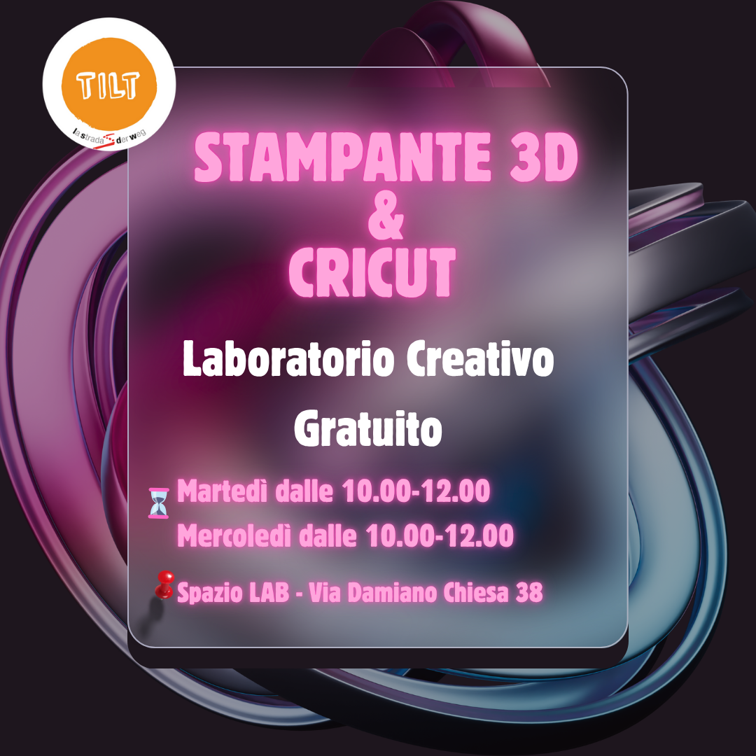 LAB Stampante 3D & Cricut
