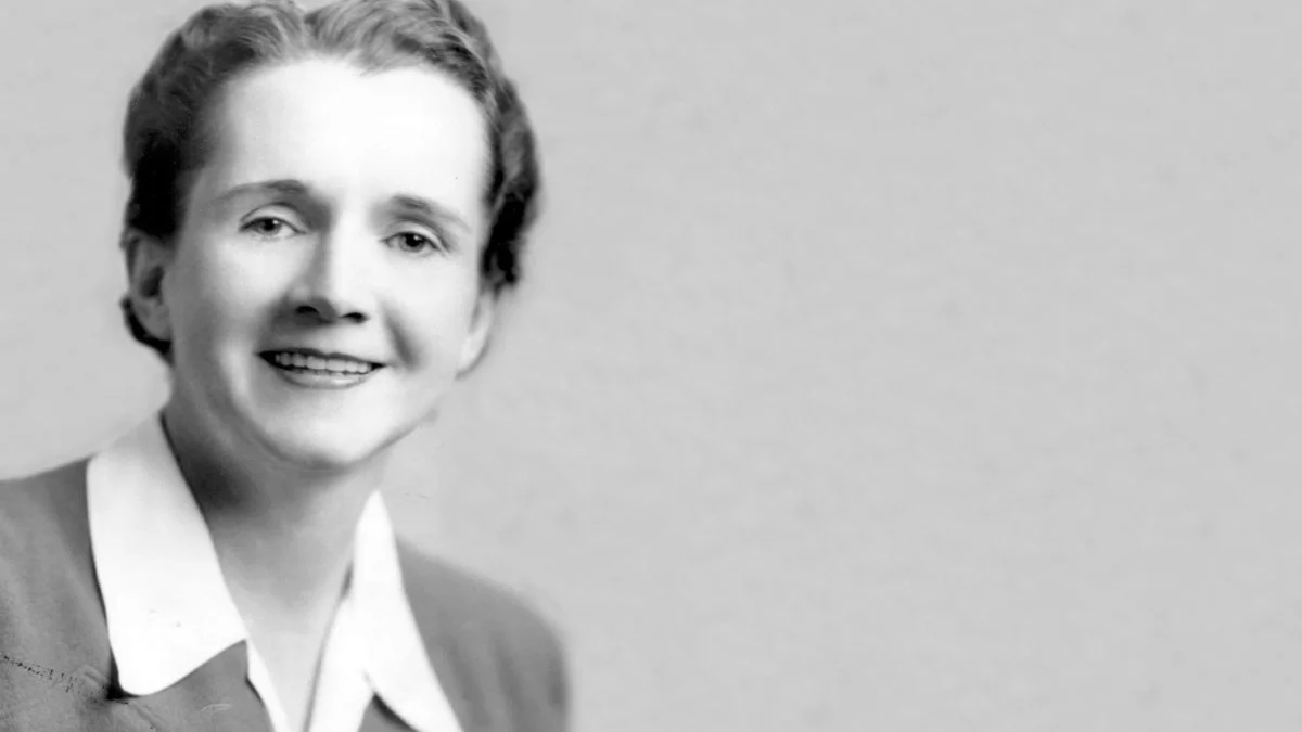 Have you heard of Rachel Carson?