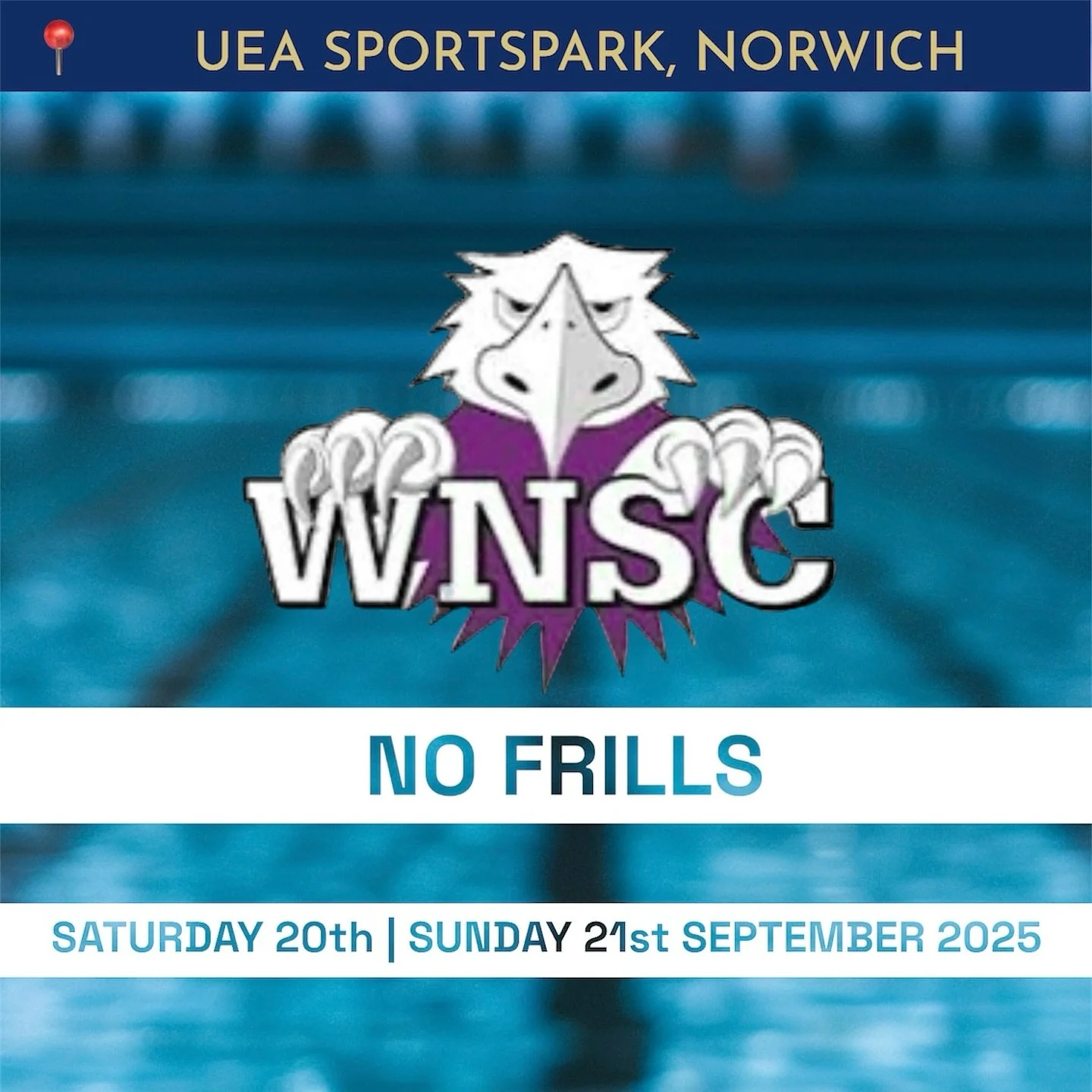 🏊🏻&zwj;♀️ NO FRILLS 🏊🏻&zwj;♂️

🗓️ Saturday 20th &amp; Sunday 21st September 2025

🕟 Arrival Times:

Session one: 08:30/08:45 PLEASE REFER TO INDIVIDUAL ARRIVAL TIMES AS SENT BY THE HEAD COACH

Session two: 12:15/12:30 PLEASE REFER TO INDIVIDUAL