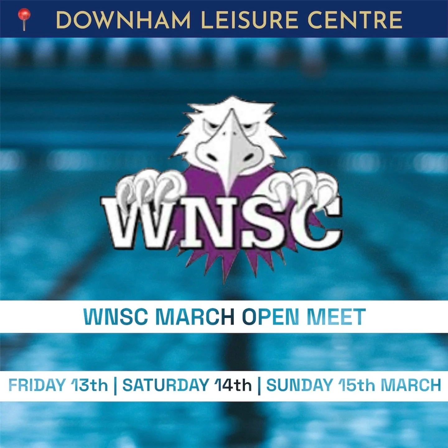 🏊🏻&zwj;♀️ WNSC MARCH OPEN MEET 🏊🏻&zwj;♂️

🗓️ Friday 13th, Saturday 14th &amp; Sunday 15th March 2026

🕟 Arrival Times:

Session 1: Arrive at 19:00

Session 2: Arrive at 12:45
Session 3: Arrive at 16:00
800m time trial warm up 19:20

Session 4: 
