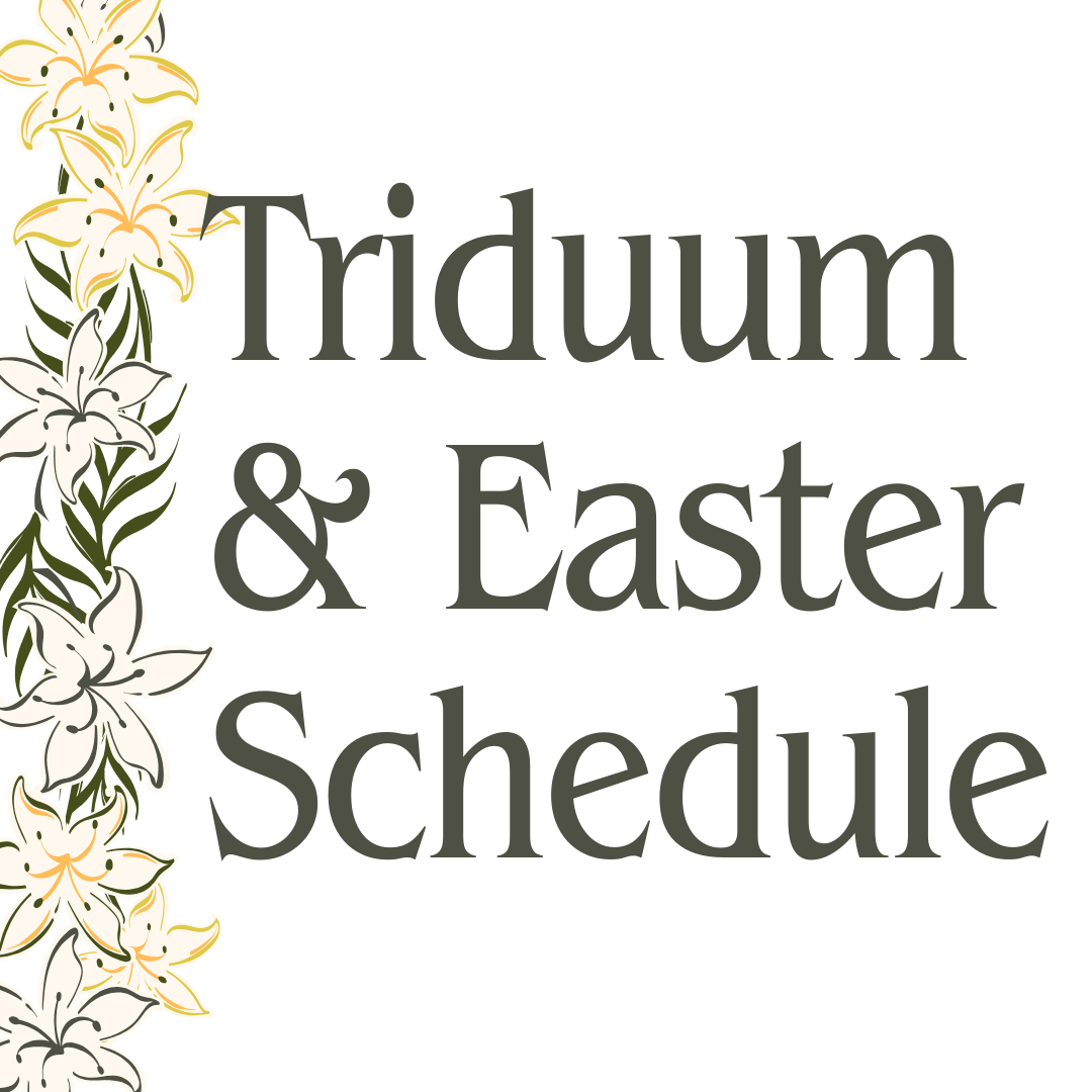 Triduum &amp; Easter