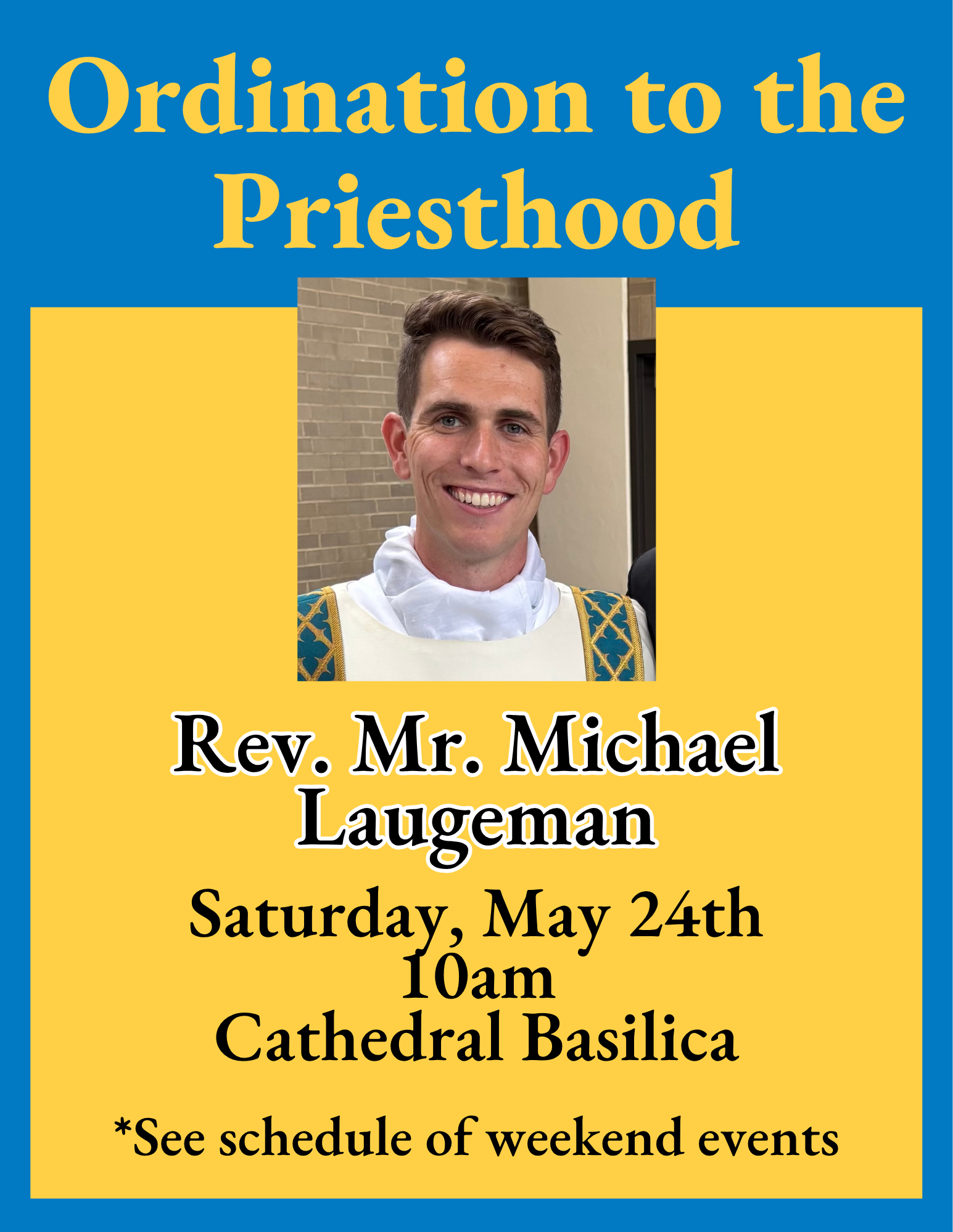 Ordination to the Priesthood: Rev. Mr. Michael Laugeman