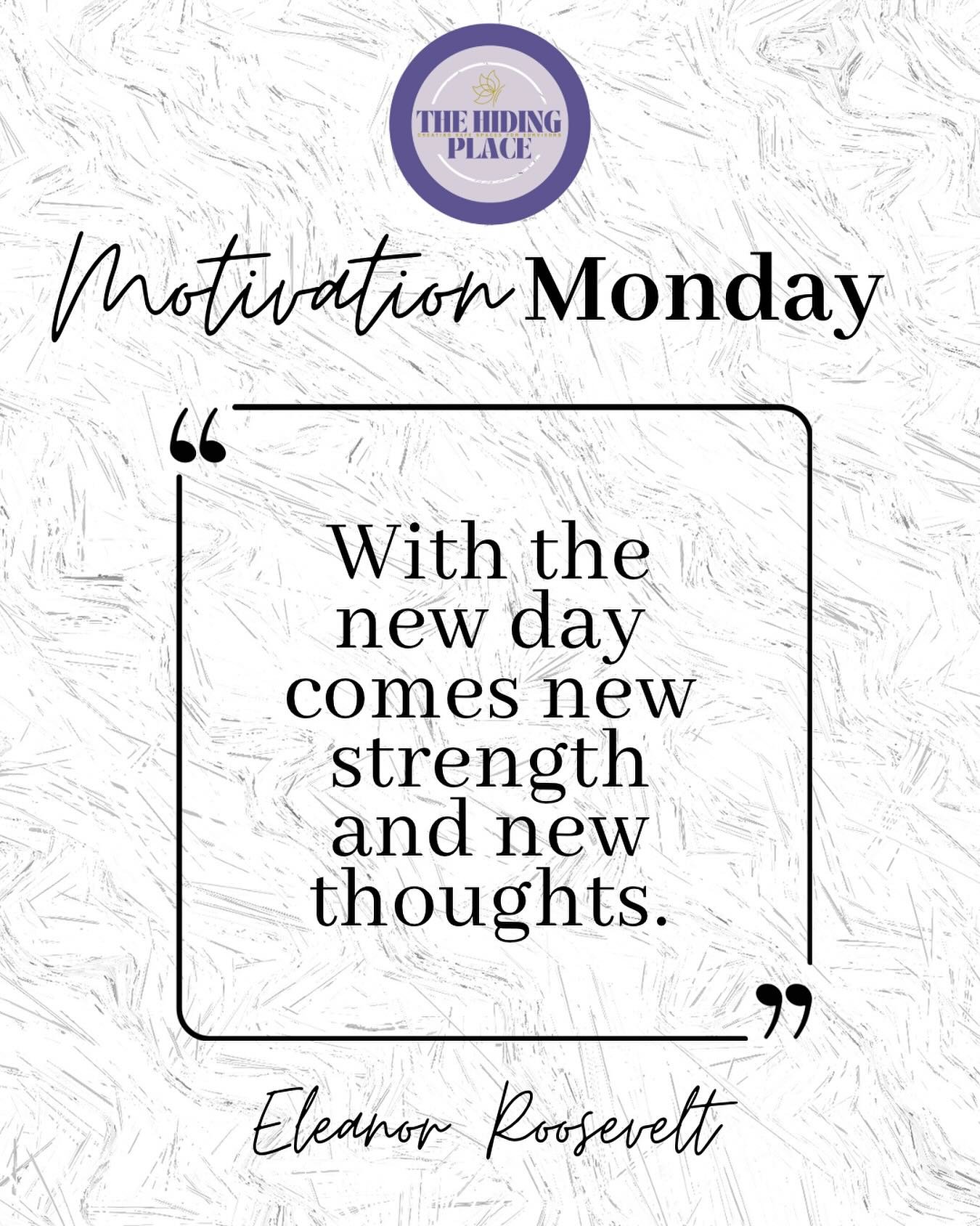 It&rsquo;s Motivational Monday 🦋🌿

With every day, there&rsquo;s new strength and new thoughts. 💭