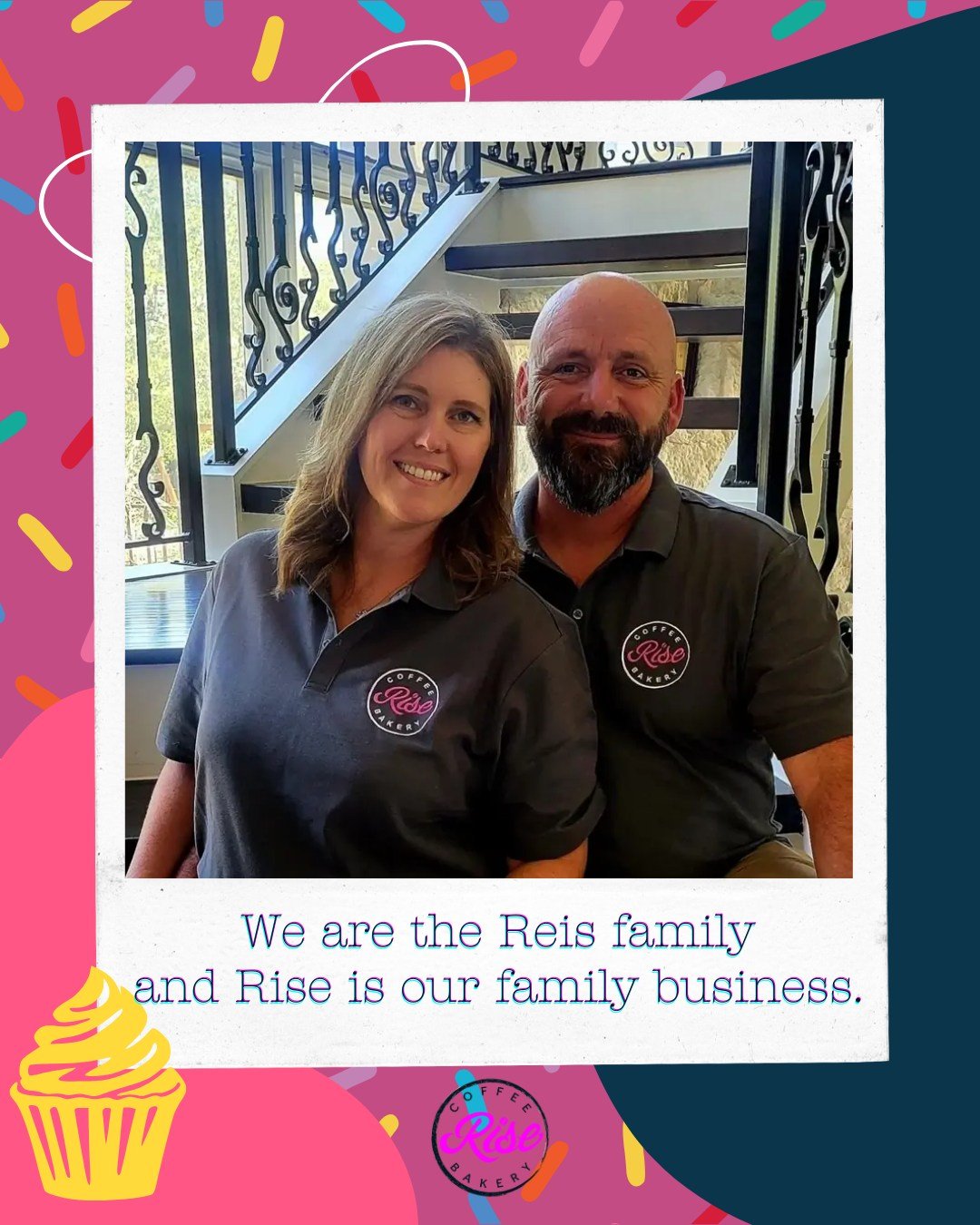 We are the Reis family, and Rise is our family business. Jason brings his love for food and hospitality into everything he does, while Stacy&rsquo;s passion comes from years of home baking and experiencing local bakeries when travelling. Together, we