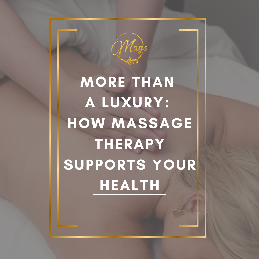 More Than a Luxury: How Massage Therapy Supports Your Health