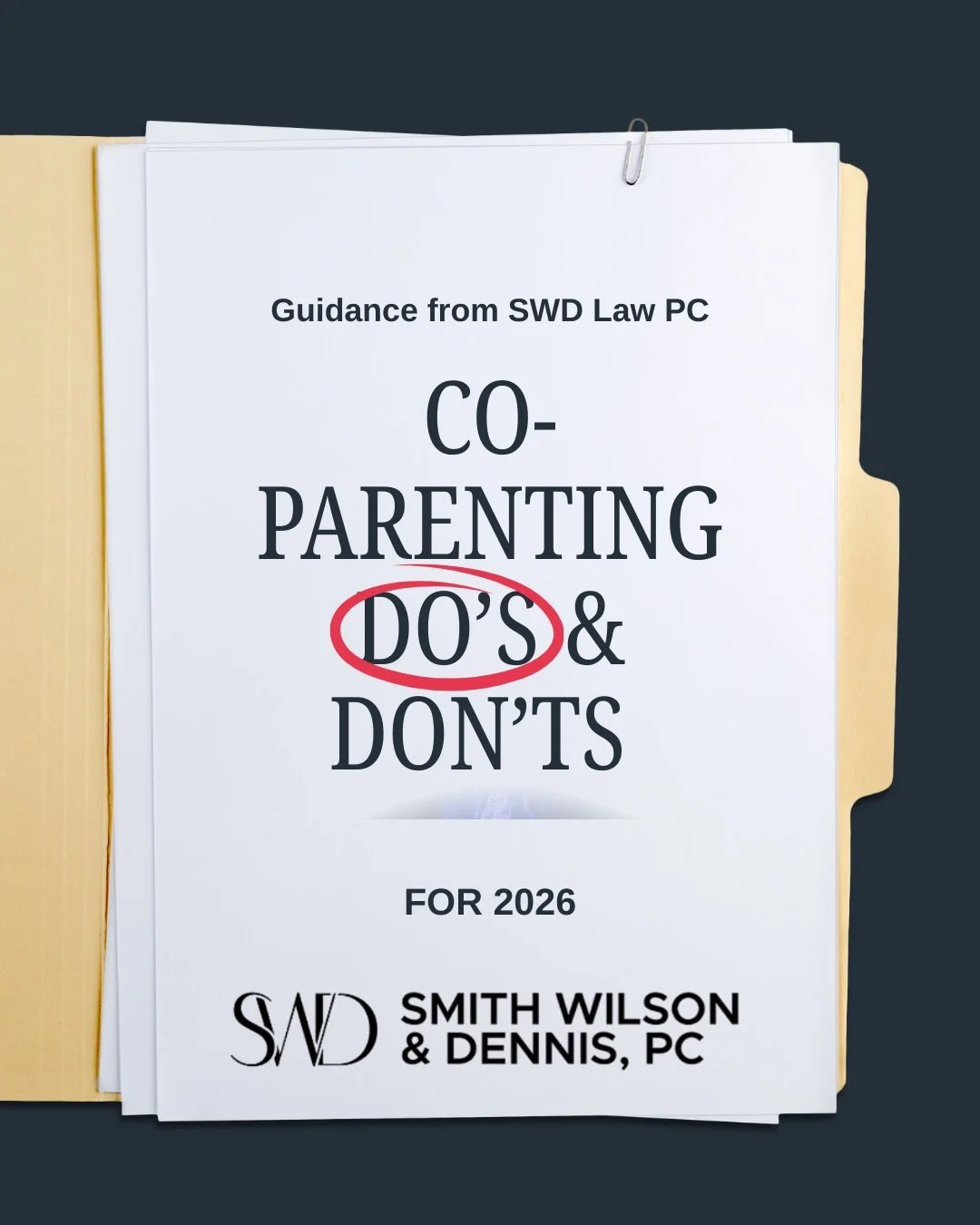 Healthy co-parenting doesn&rsquo;t happen by accident &mdash; it takes intention, communication, and sometimes legal guidance.

As we head into 2026, these simple do&rsquo;s and don&rsquo;ts can help reduce conflict and keep the focus where it belon