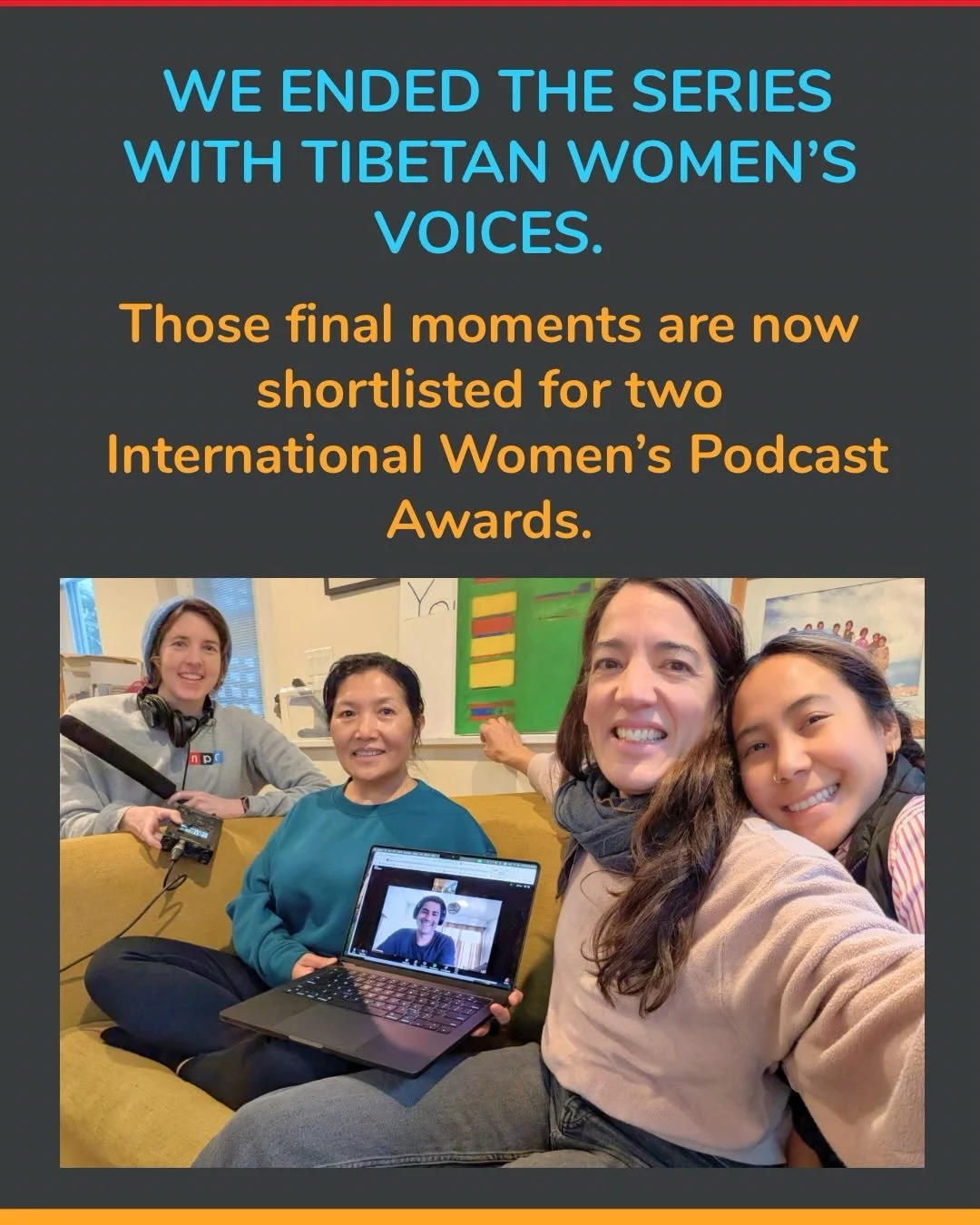 Some good news: Freedom Needs a Soundtrack has been shortlisted for two International Women&rsquo;s Podcast Awards!

Both nominations come from the final episode of the series, where we end with the voices and reflections of two Tibetan women: Lhadon