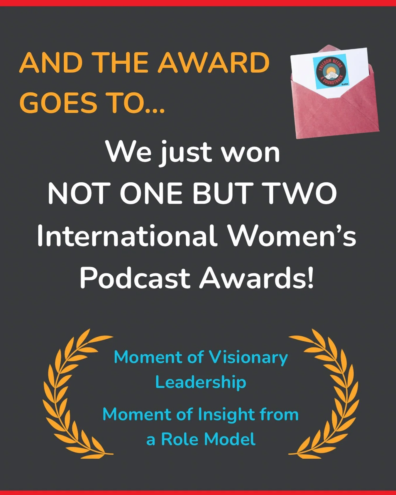 WE WON! TWICE! 🏆🏆

*Freedom Needs a Soundtrack* just won two 2026 International Women&rsquo;s Podcast Awards:

🏆 **Moment of Visionary Leadership** 
🏆 **Moment of Insight from a Role Model**

We made this series not simply to look back at the Tib