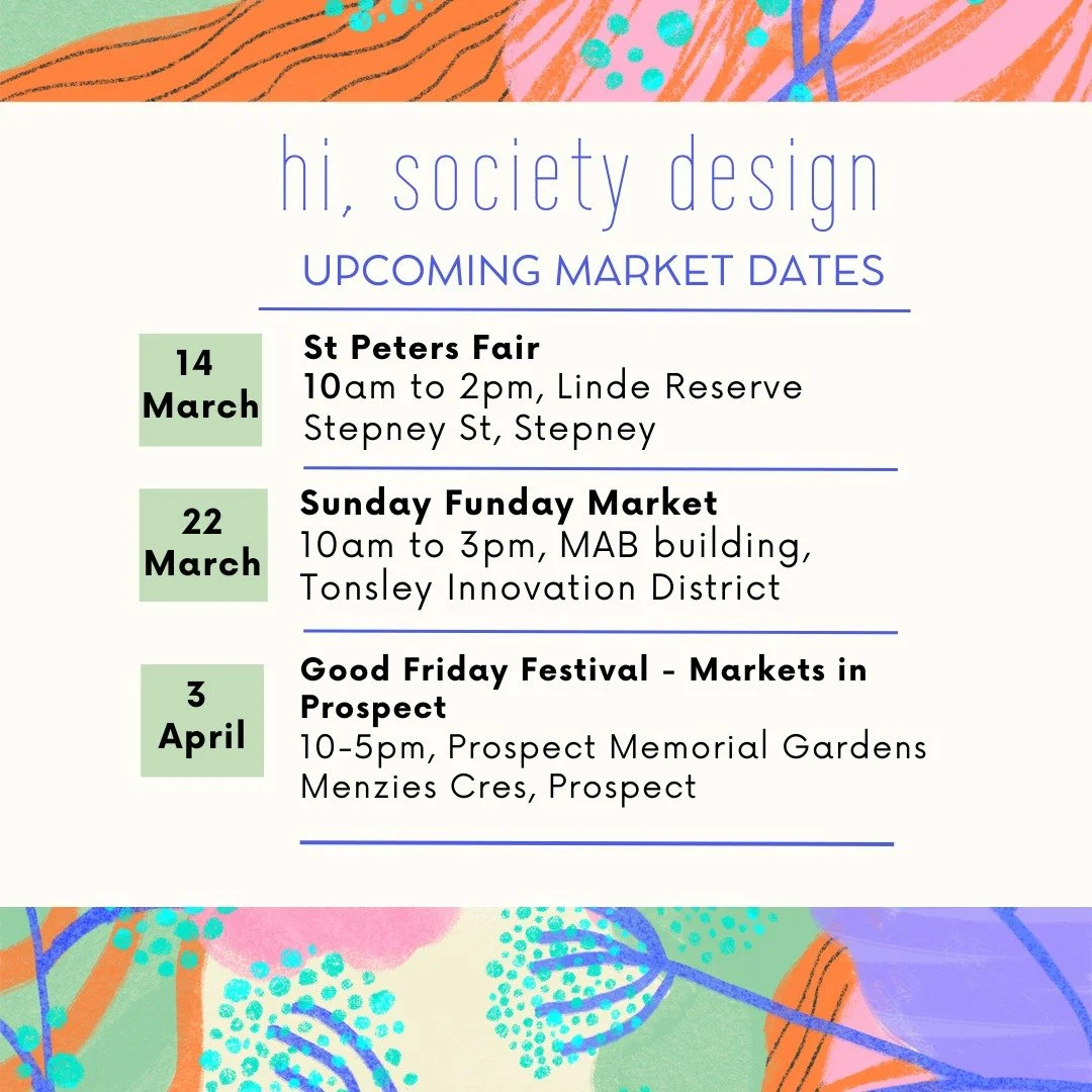 I have a busy few weeks coming up with some fantastic markets over March/April. 
All kid friendly, lots of food options and some great stalls!

@cityofnpsp @markets_in_prospect @sundayfundaymarkets 

#hisocietydesign #adelaidemarkets #handmadeinsa #m