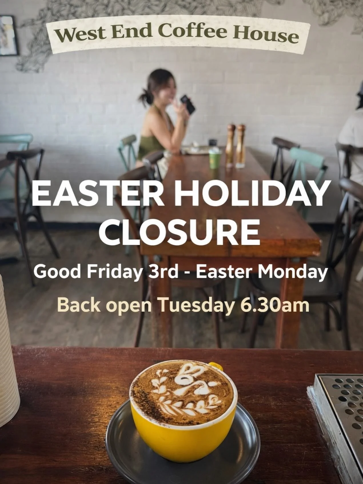 Easter break is coming up 🐣☕

We&rsquo;ll be closed from Good Friday to Easter Monday for a short rest.

Back open Tuesday from 6:30am&mdash;ready to make your morning coffee just right again.

Wishing everyone in our West End community a relaxed an
