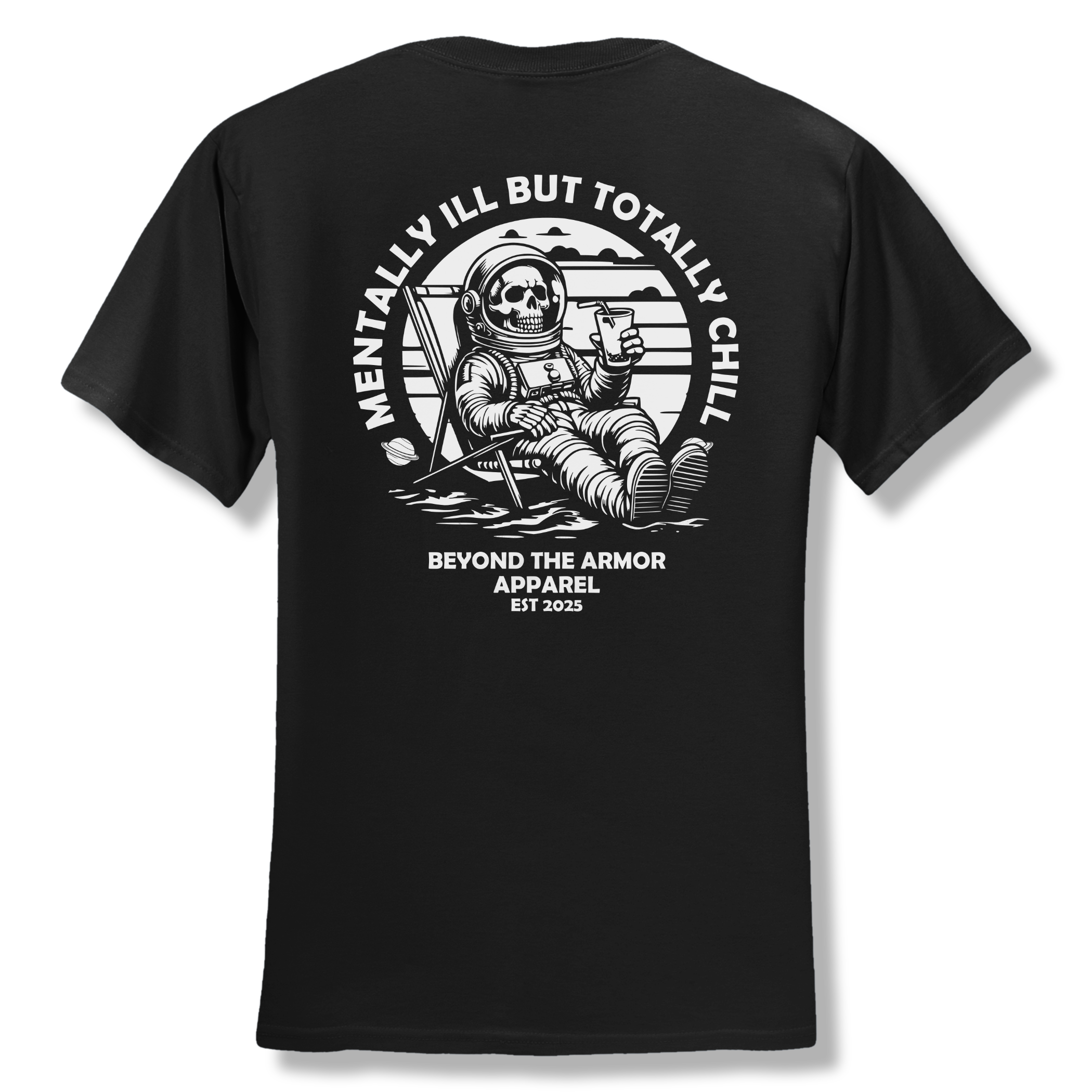 T-Shirt Back Only Mentally Ill But Totally Chill.png