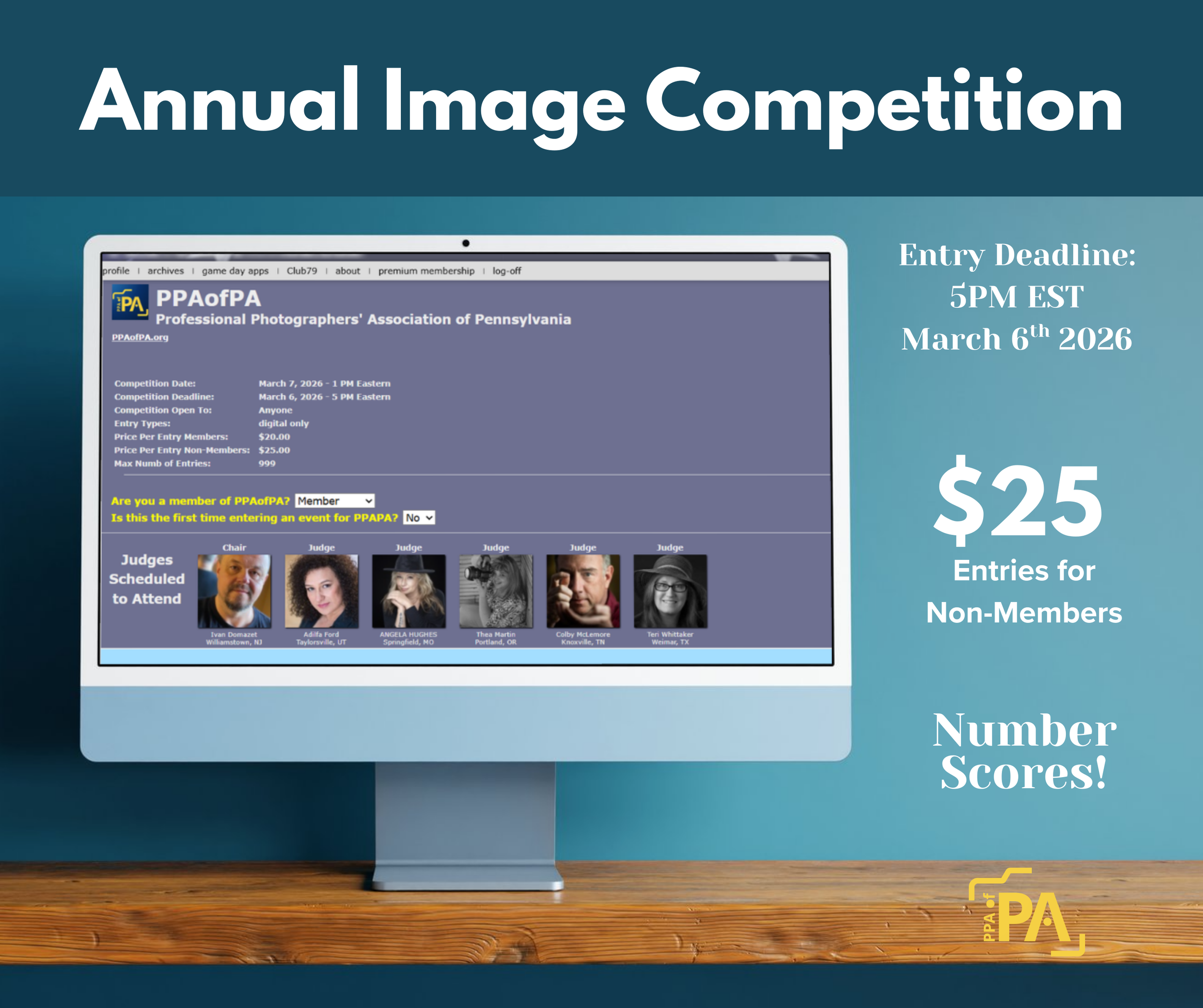 Annual Image Competition of PPA of PA with live judging. Open to members and non-member. Members fee is $20 per image and non-members fee is $25 per image.