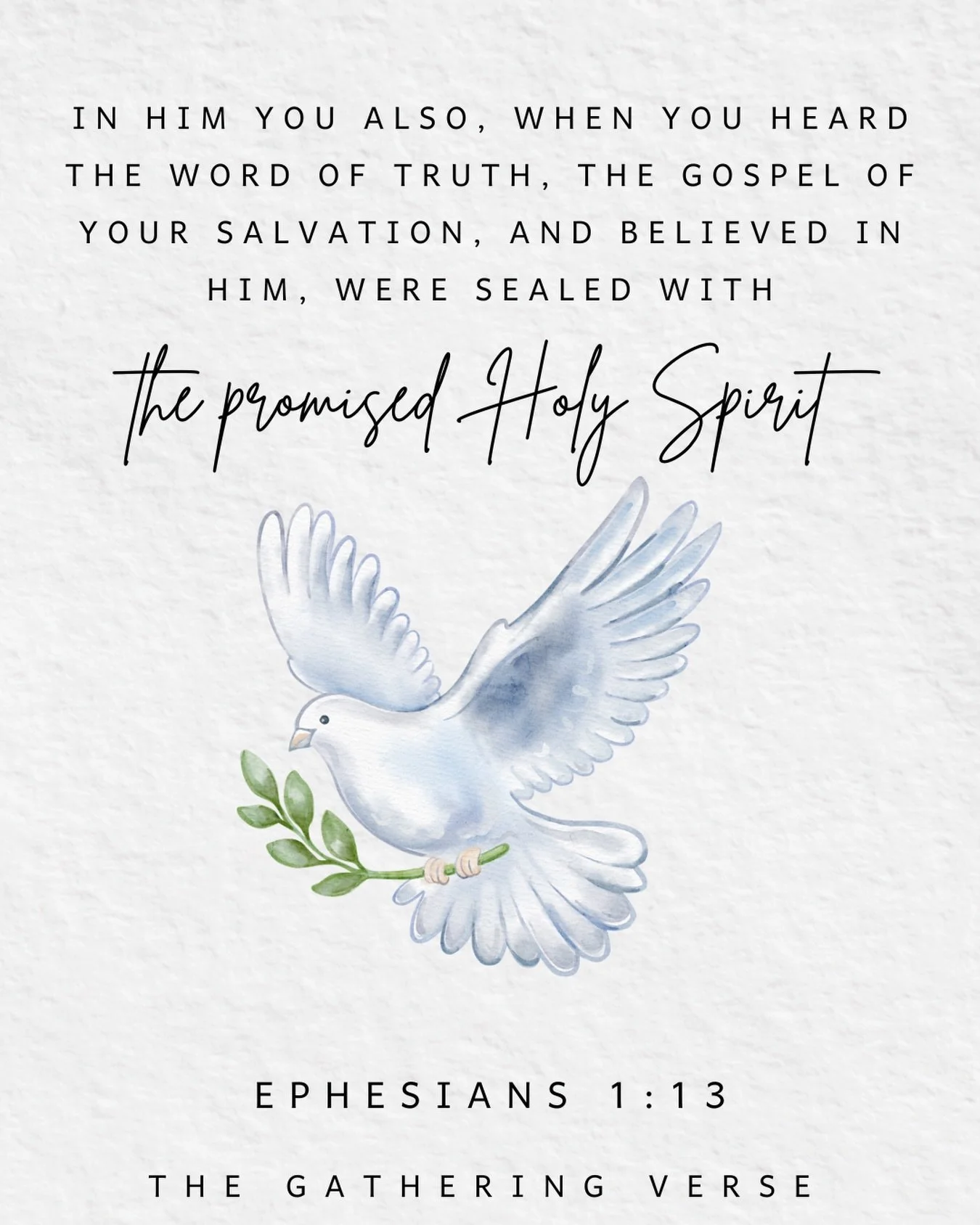 The Gathering Verse | Week 5

Ephesians 1:13 ESV 

And because God finished it, one day we&rsquo;ll get to look him face to face when we obtain the inheritance of a one way ticket to heaven as we close our eyes for the final time.
&bull;
&bull;
&bull