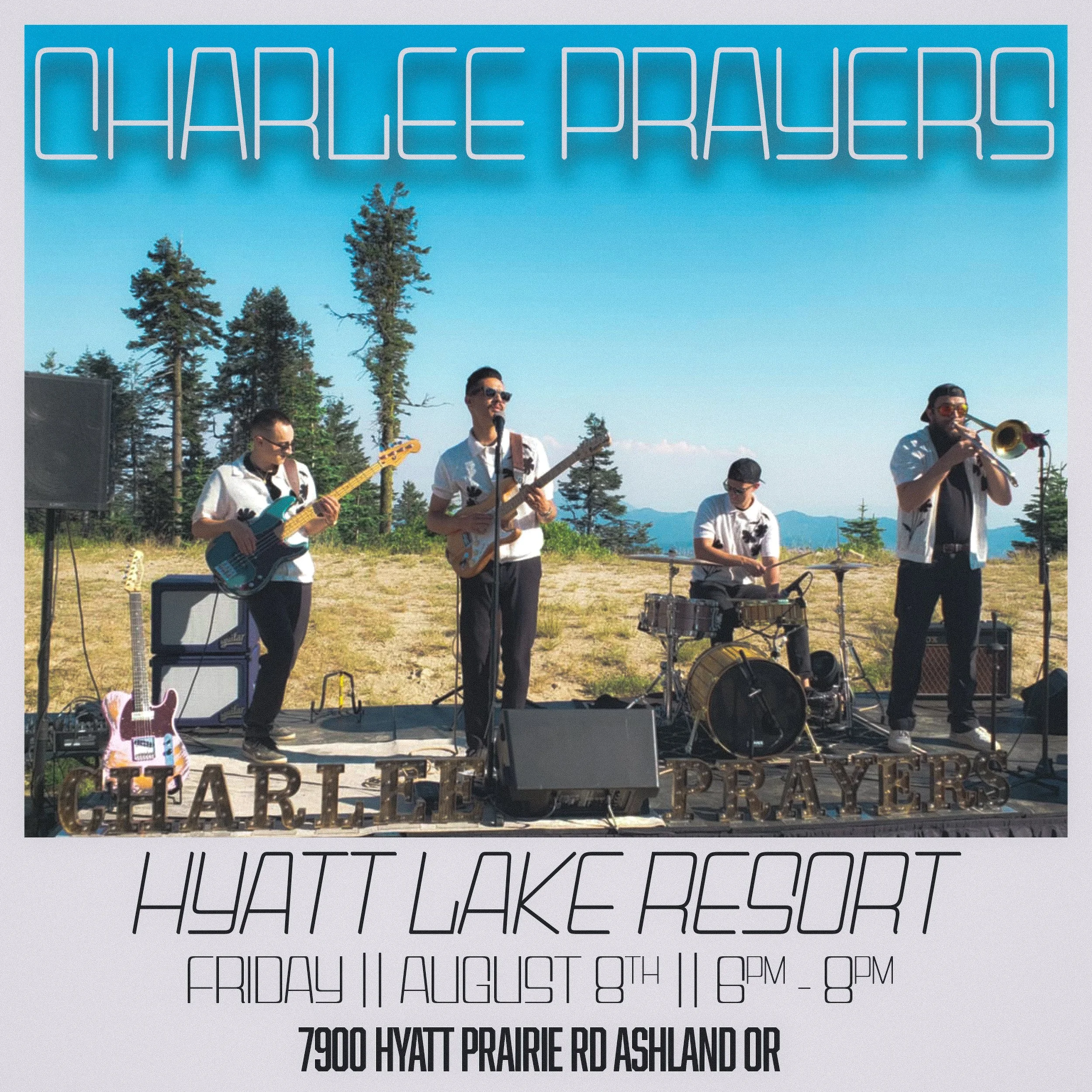 Charlee Prayers (w/ Band) @ Hyatt Lake Resort (Ashland OR)