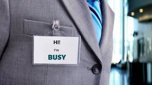 The Badge of Busy