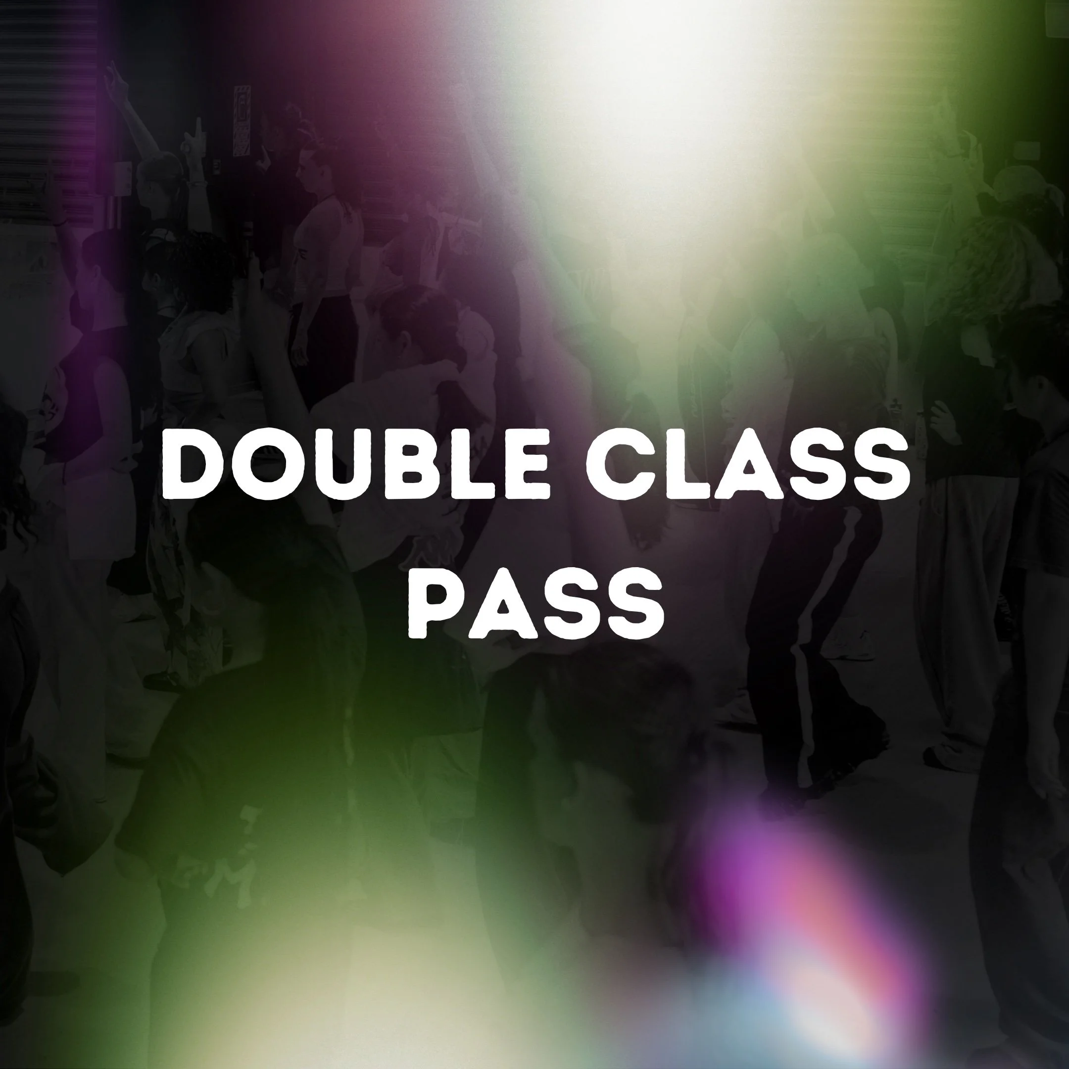 VOL.5 - DOUBLE CLASS PASS