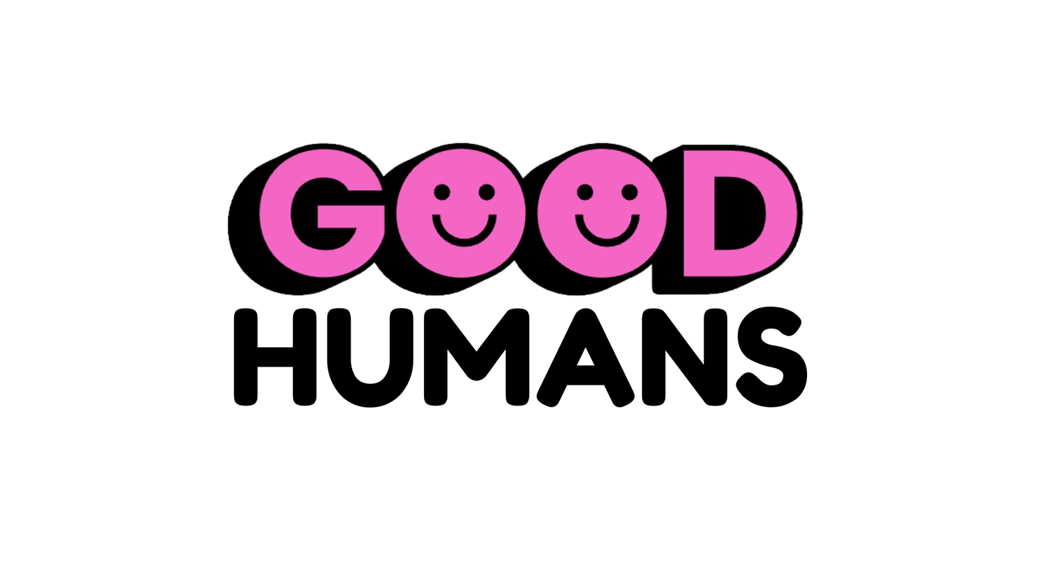GOOD HUMANS