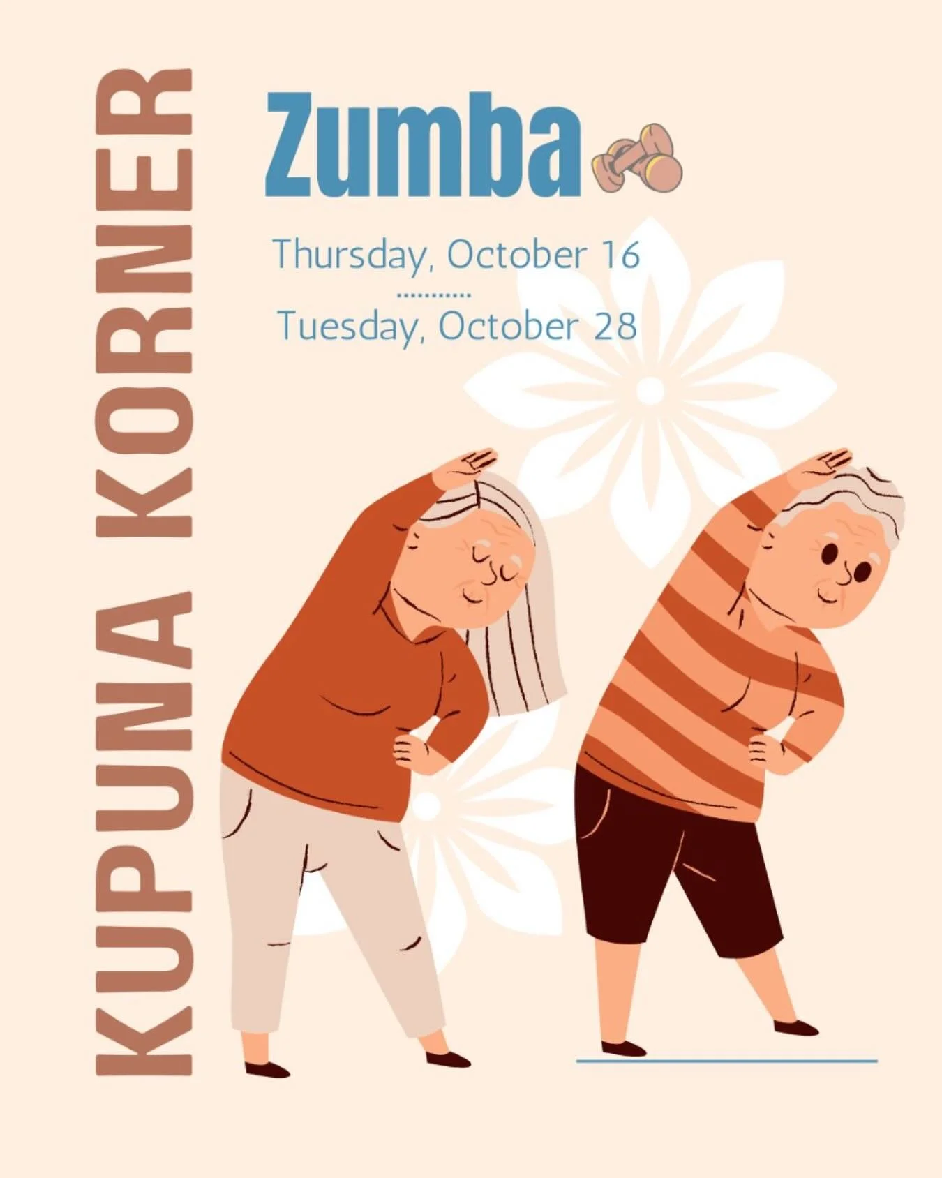 🕺 Zumba Gold Update!
 There&rsquo;s been a small change to this month&rsquo;s Zumba Gold schedule. 🗓️

All kūpuna are welcome to join us on the updated dates from 11:00 AM to 11:45 AM for some dancing, smiling &mdash; and maybe even a little singin