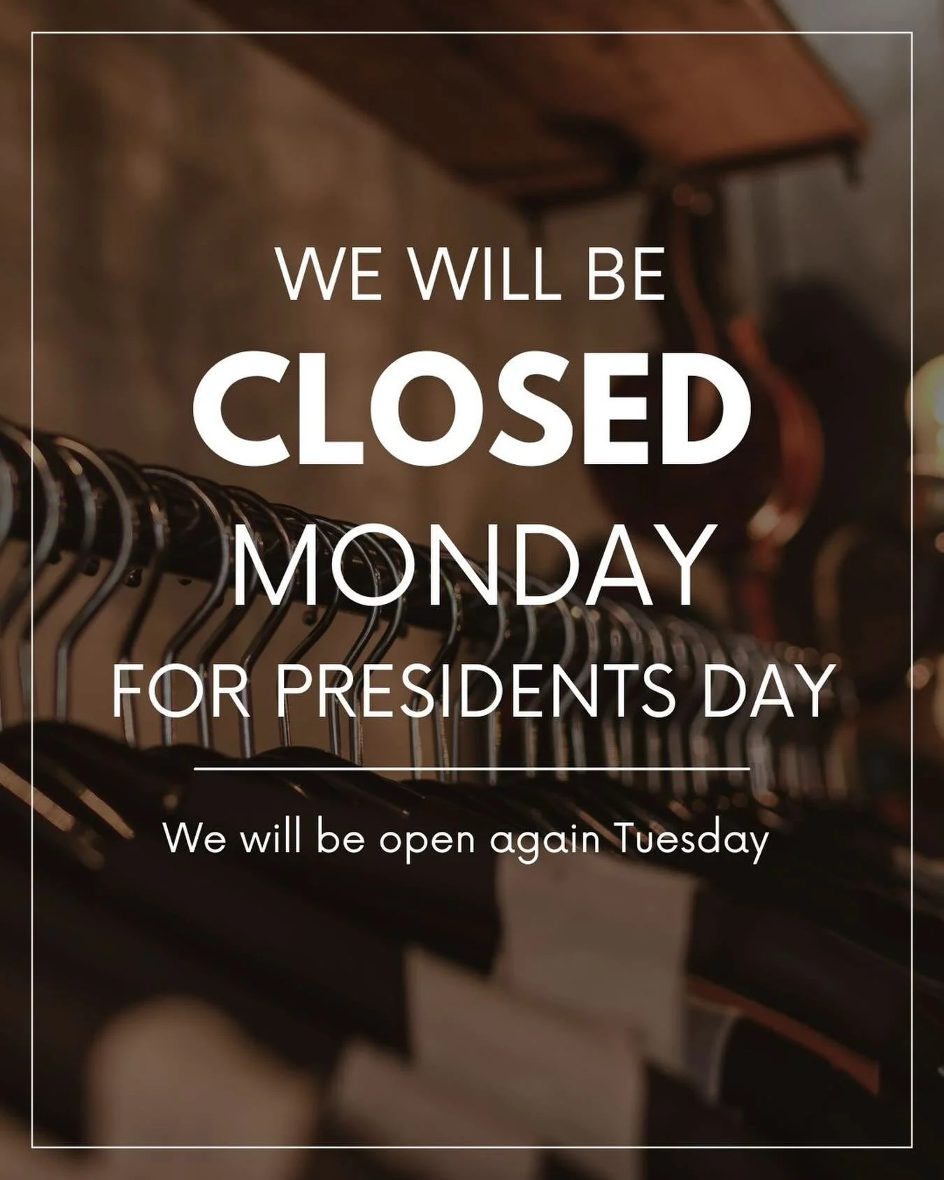 In observance of Presidents&rsquo; Day, we will be closed Monday. 🇺🇸
We look forward to serving you when we reopen!