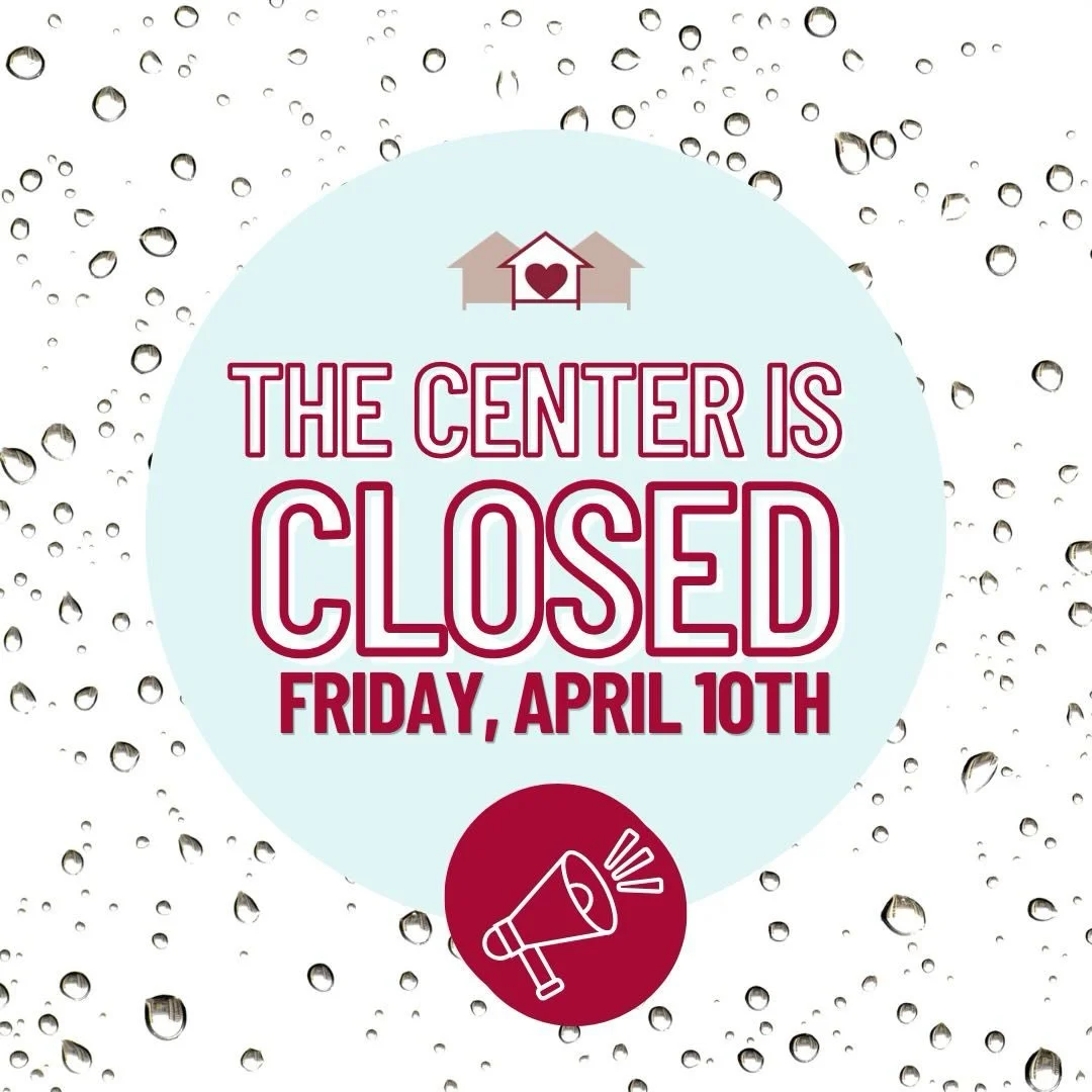 Out of abundance of caution and in alignment with the State and City office closures, our Center will be closed on Friday, April 10th.

All programs and the Free Store are canceled at this time. Clients who were scheduled for the Free Store on April 