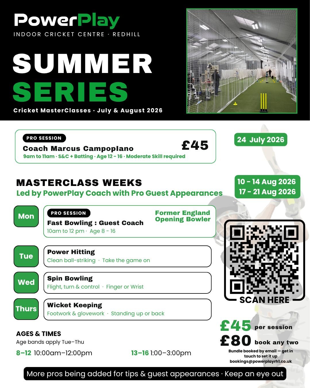 Summer sorted. 🏏

Cricket Masterclasses with our coaches and pro guests across two weeks in August, plus a Pro Session to kick things off in July. Fast bowling, power hitting, spin, and keeping.

Ages 8+ &middot; limited spaces &middot; Hit the link
