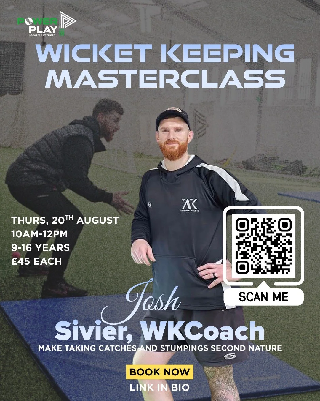 Josh is coming back to teach his expertise to the next generation of wicket keepers! There are a limited number of spaces, so get booking now!

When? Thursday 20th August, 10am-12pm
Ages? 9-16 years
Price? &pound;45
