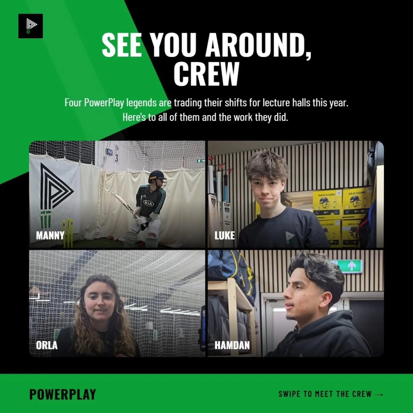 Four of our PowerPlay crew are trading their shifts for lecture halls this year, and we are not okay about it (we are a little bit okay about it).

Orla, Manny, Luke and Hamdan have been an actual joy to have around. Coaching, front desk, bookings, p