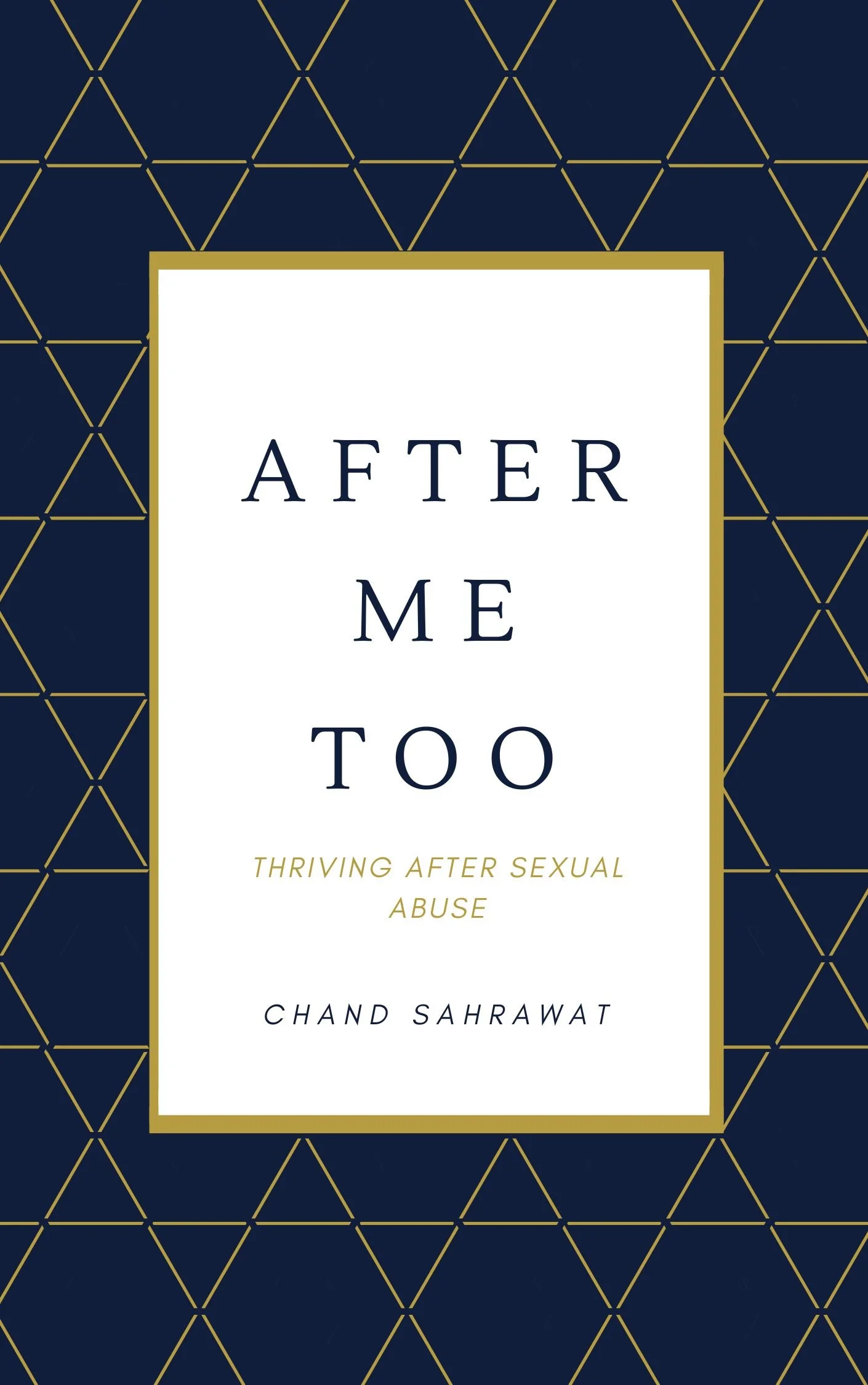After Me Too Book Chand Sahrawat