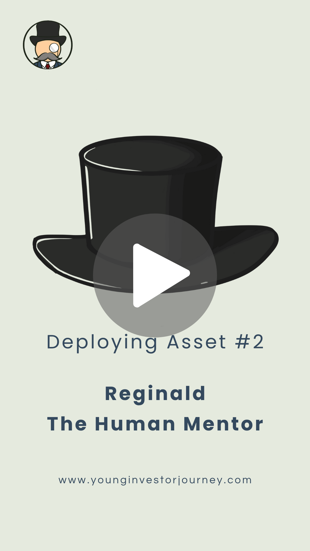 Assistant #2: Reginald, Human Mentor