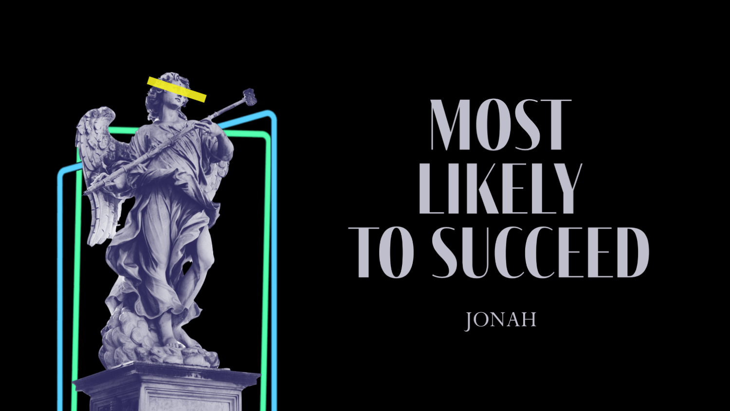 Sermon Branding of Most Likely to Suceed Series.png